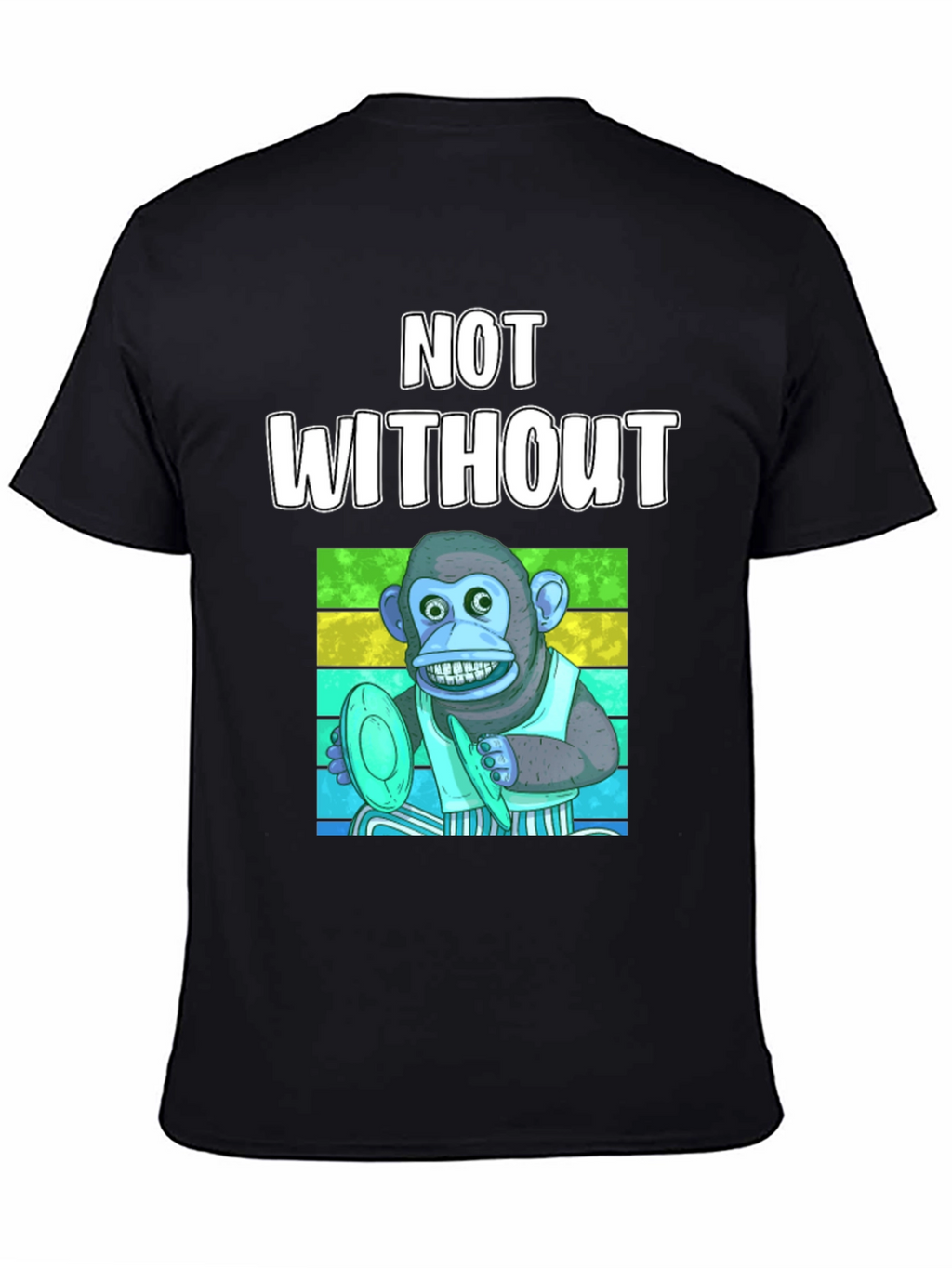 Monkey T-Shirt: Not Without My Horn