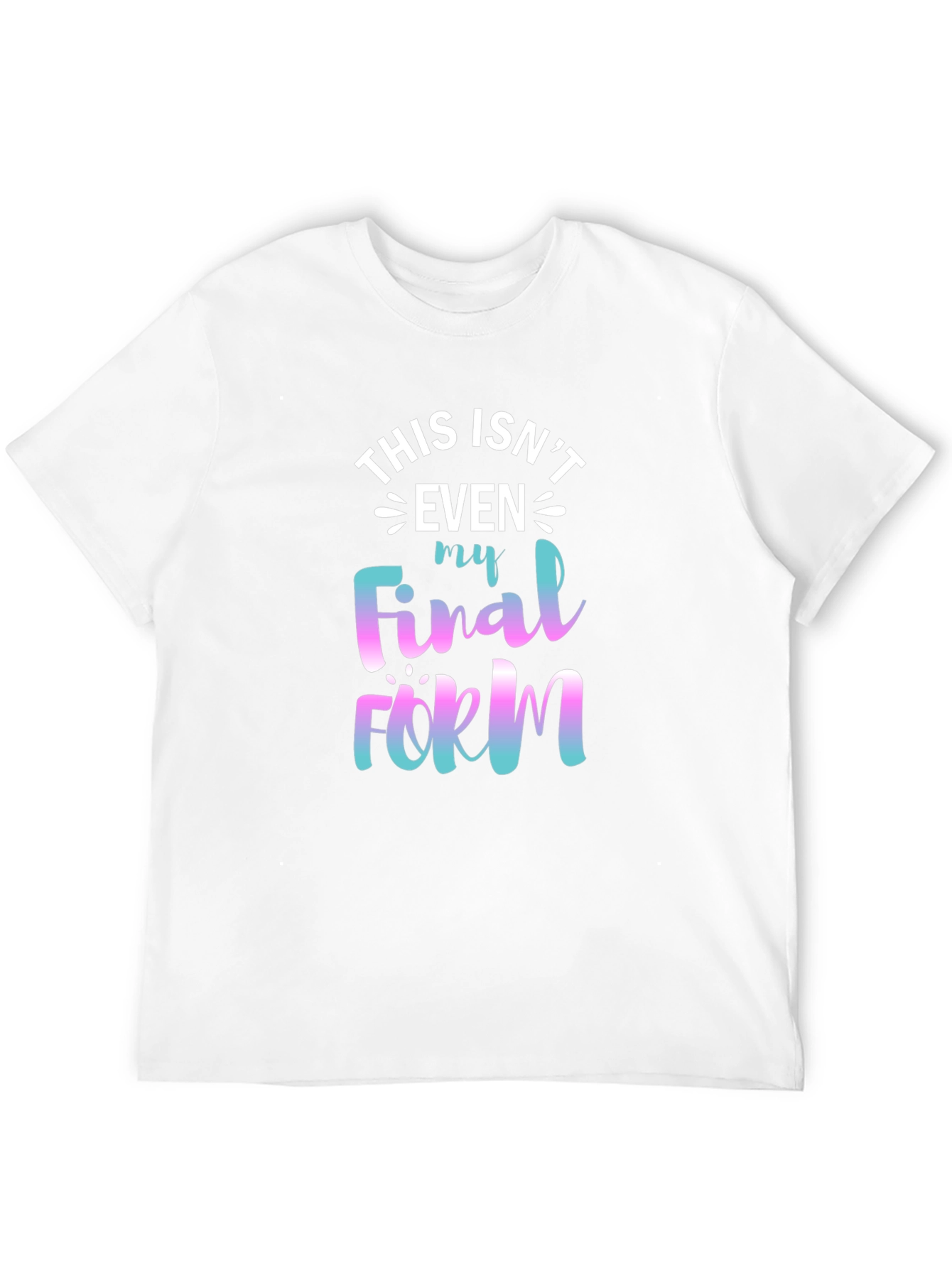 Funny Graphic Tee - Final Form T-Shirt