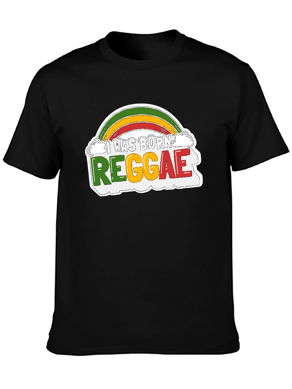 I Was Born Reggae Graphic Tee