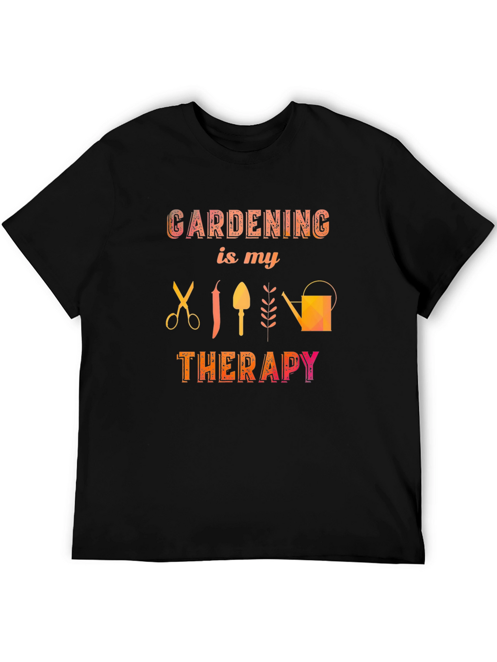 Gardening is My Therapy Black T-Shirt