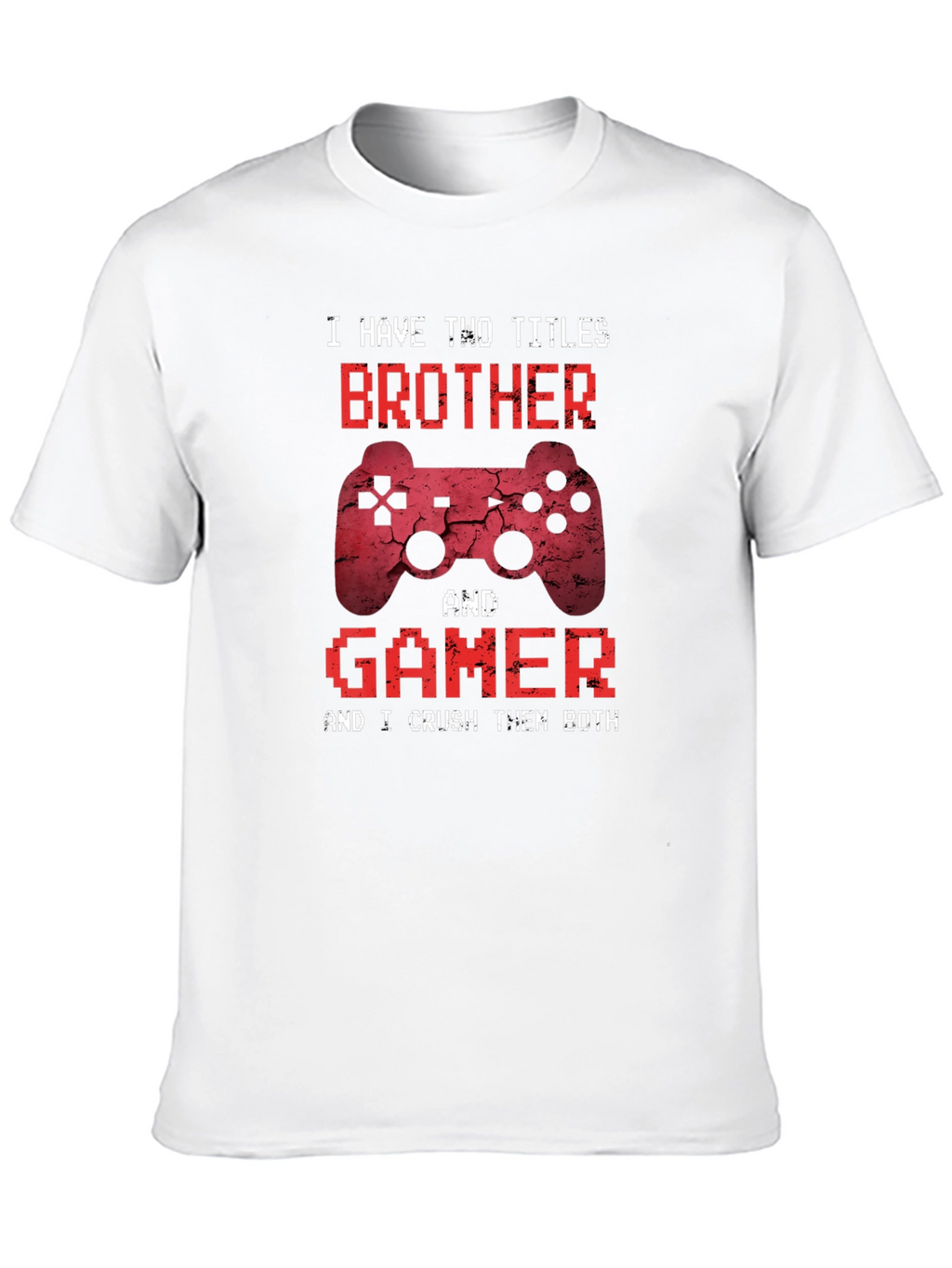 Brother & Gamer T-Shirt - Funny Gaming Gift