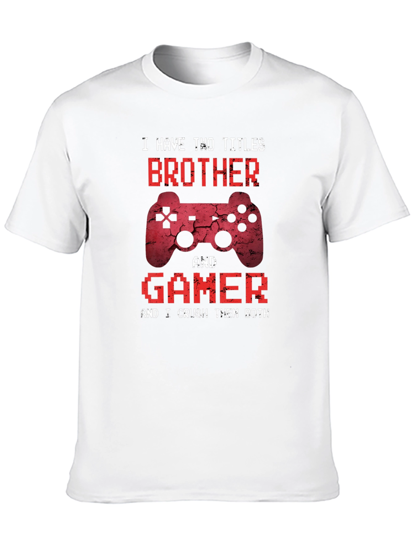 Brother & Gamer T-Shirt - Funny Gaming Gift