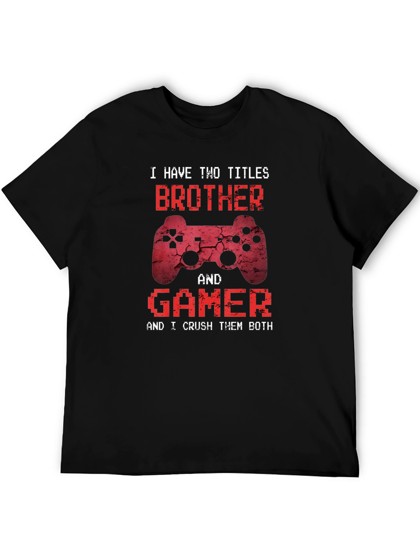Brother & Gamer T-Shirt - Funny Gaming Gift