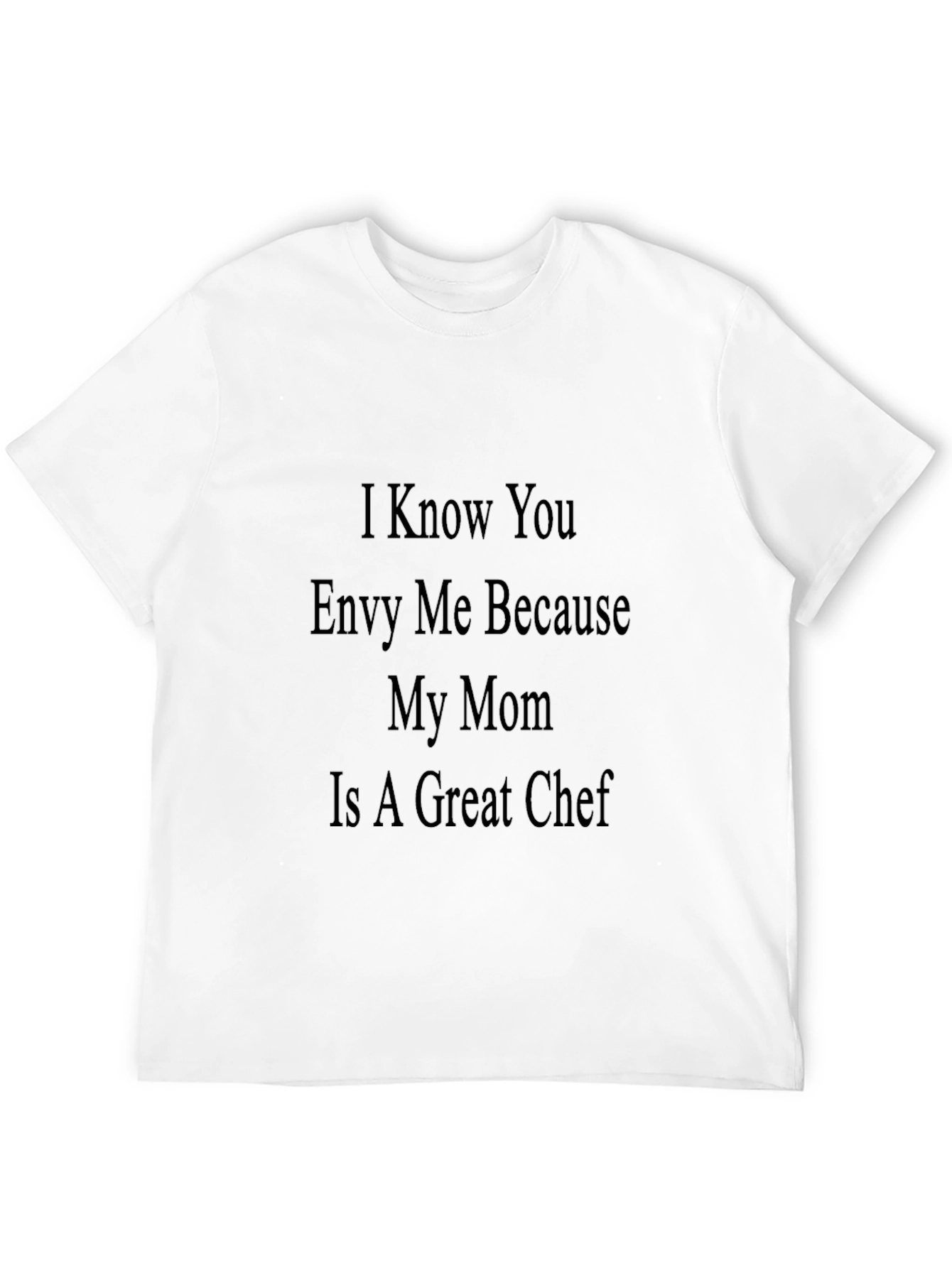 Envy Me Chef Mom Tee - Cool Novelty Shirt