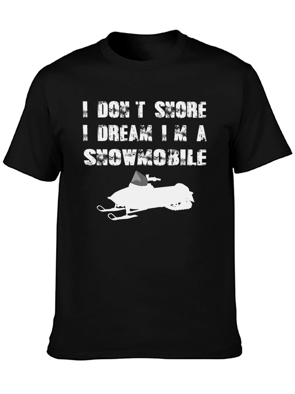 I Dream Im a Snowmobile Black Tee