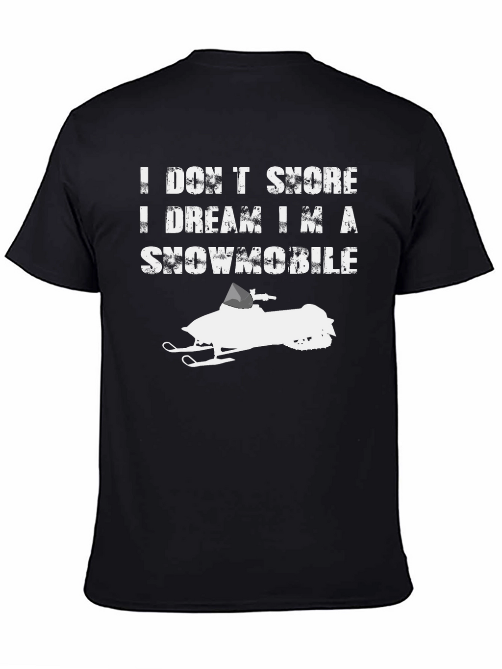 I Dream Im a Snowmobile Black Tee