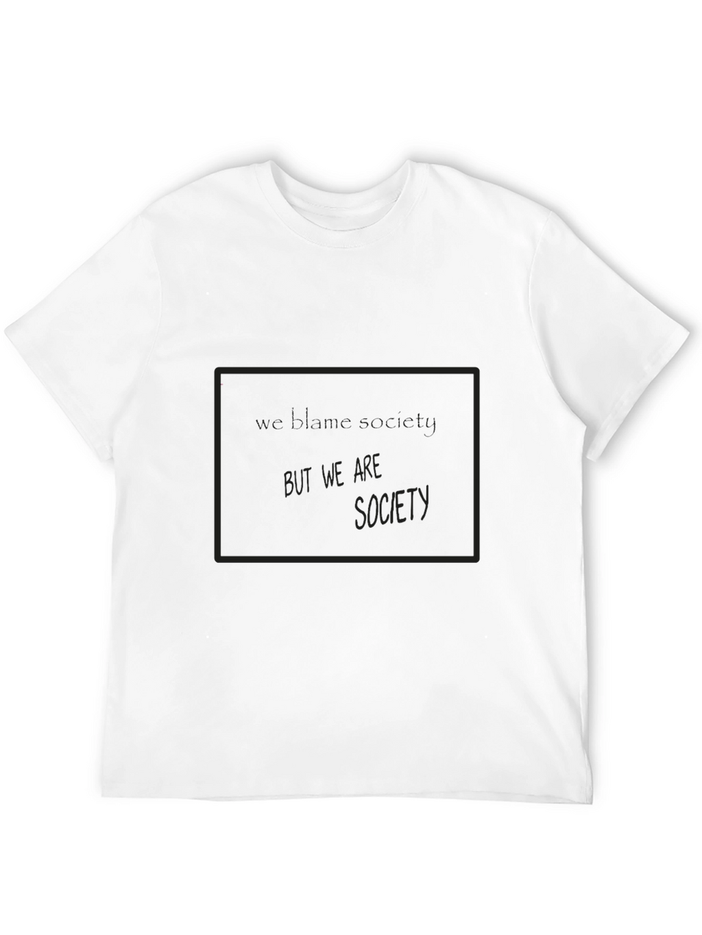 Edgy But We Are Society Graphic Tee