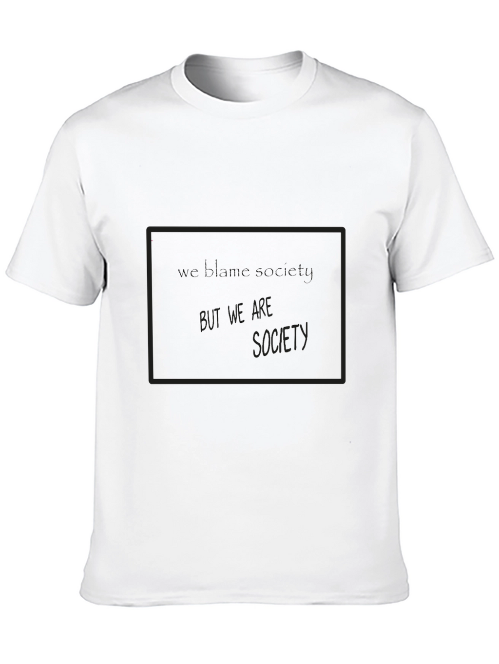 Edgy But We Are Society Graphic Tee