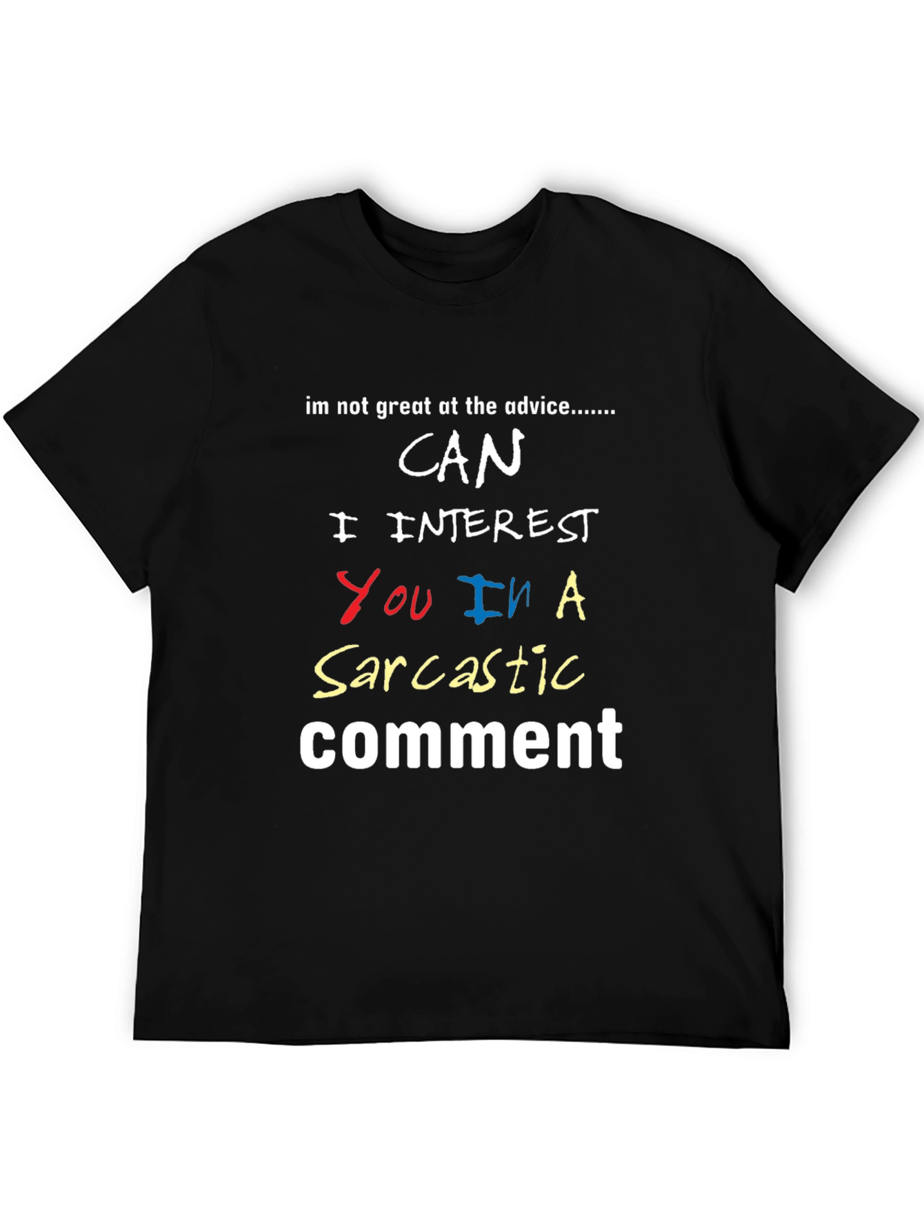 Sarcastic Comment T-Shirt: Funny Graphic Tee for Introverts