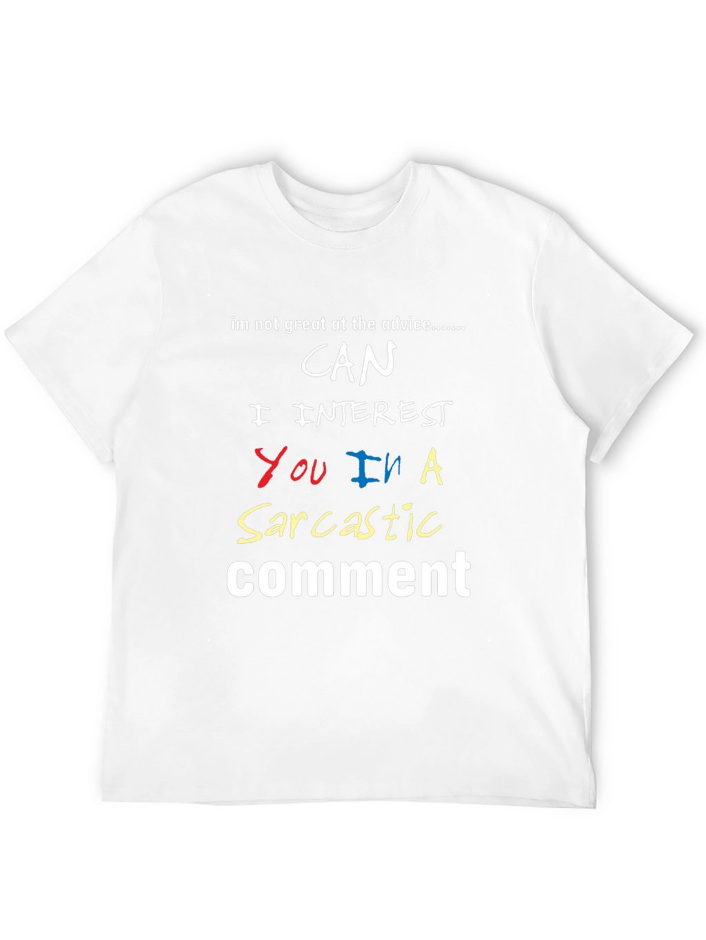 Sarcastic Comment T-Shirt: Funny Graphic Tee for Introverts