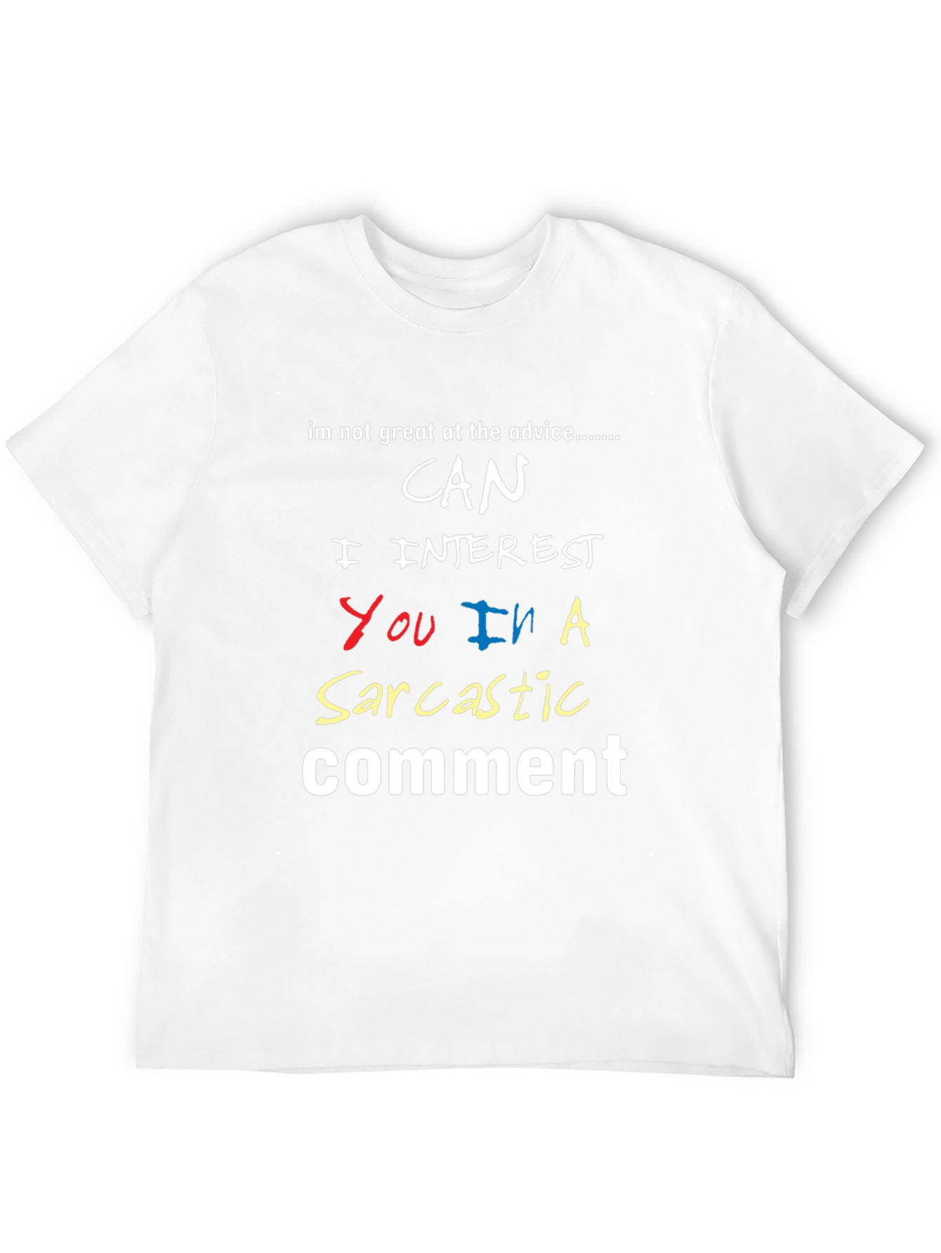 Sarcastic Comment T-Shirt: Funny Graphic Tee for Introverts