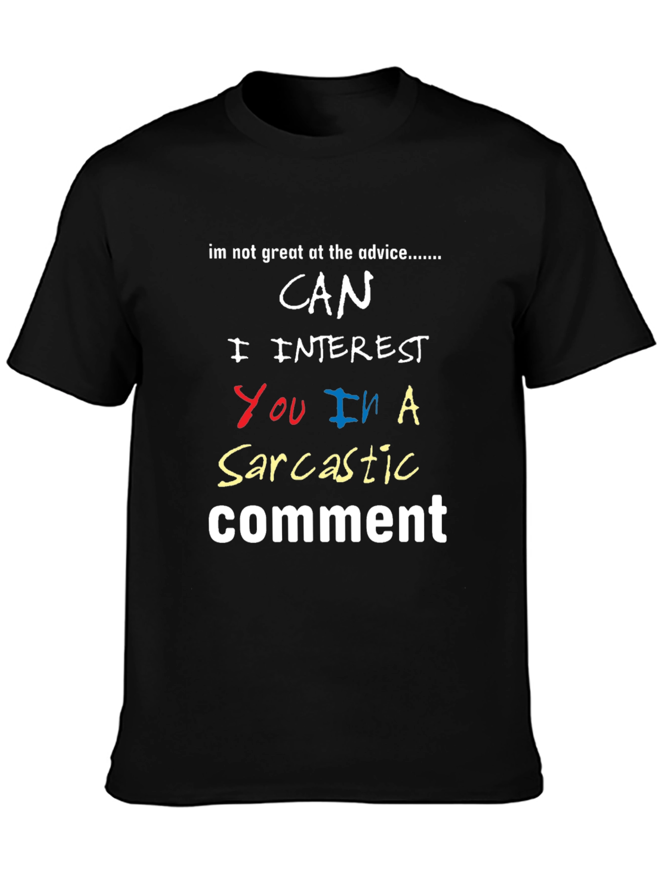 Sarcastic Comment T-Shirt: Funny Graphic Tee for Introverts
