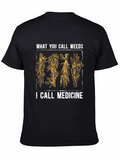Weeds are Medicine T-Shirt - Herbalist Gift
