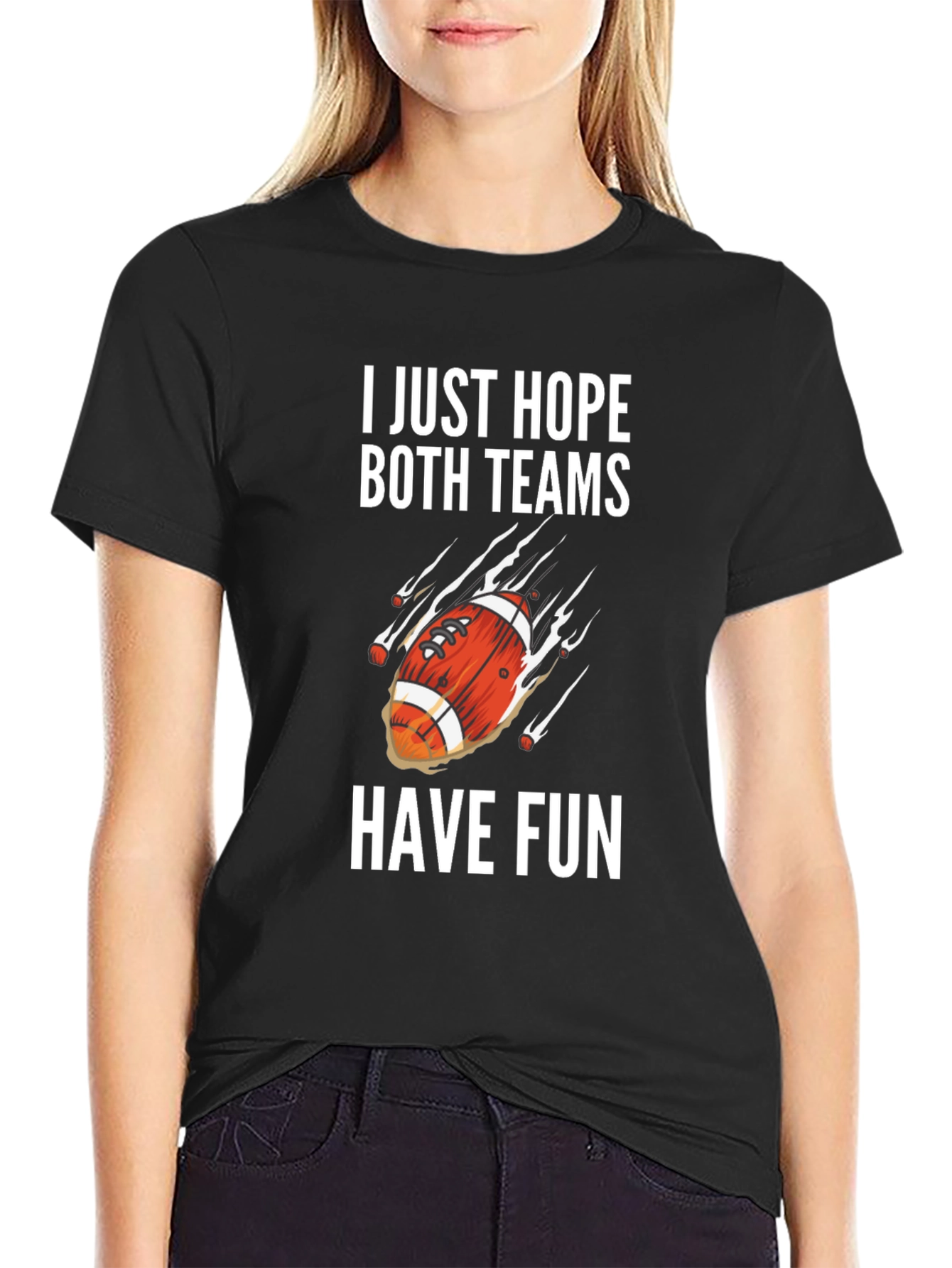 I Just Hope Both Teams Have Fun Graphic Tee