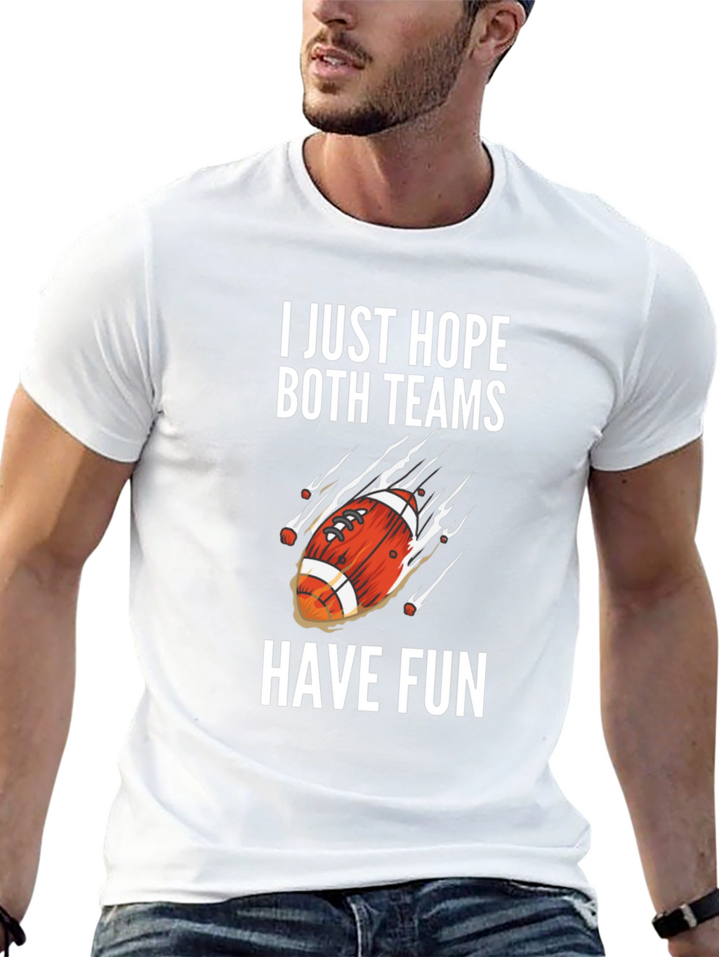 I Just Hope Both Teams Have Fun Graphic Tee