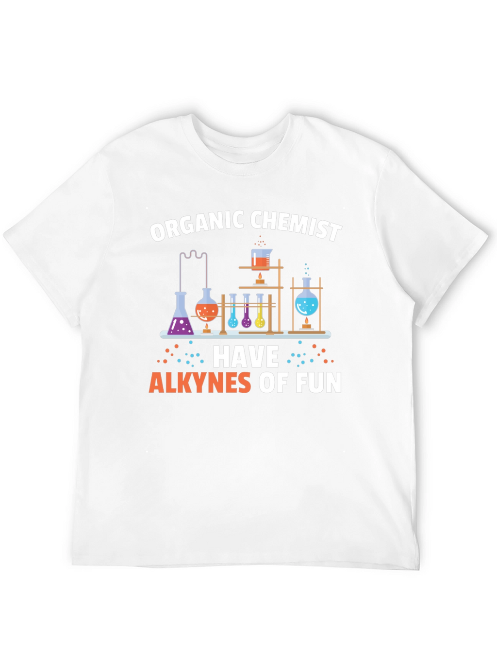 Organic Chemist Alkenes of Fun Graphic T-Shirt