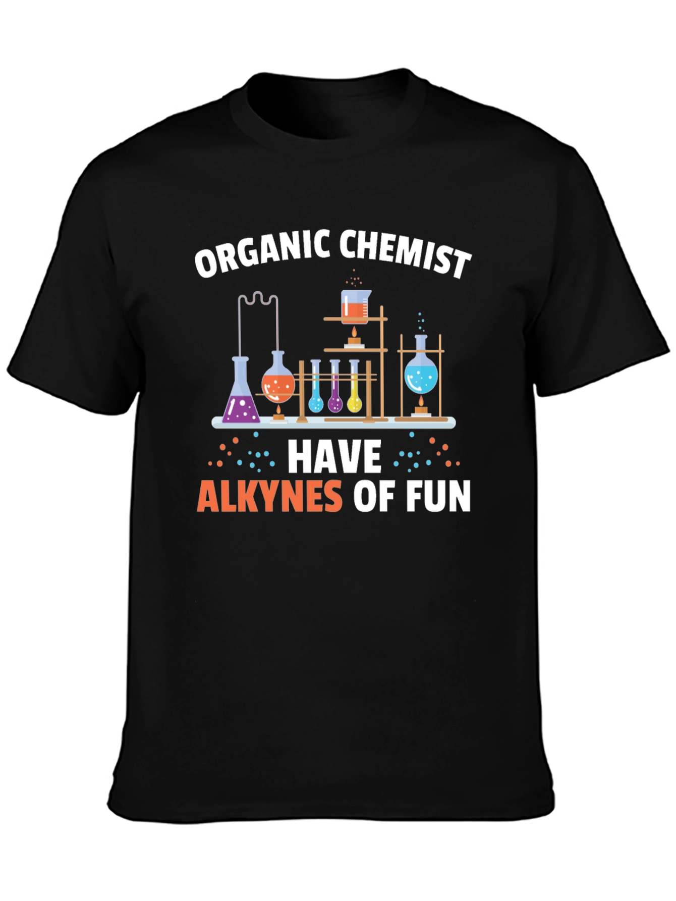 Organic Chemist Alkenes of Fun Graphic T-Shirt
