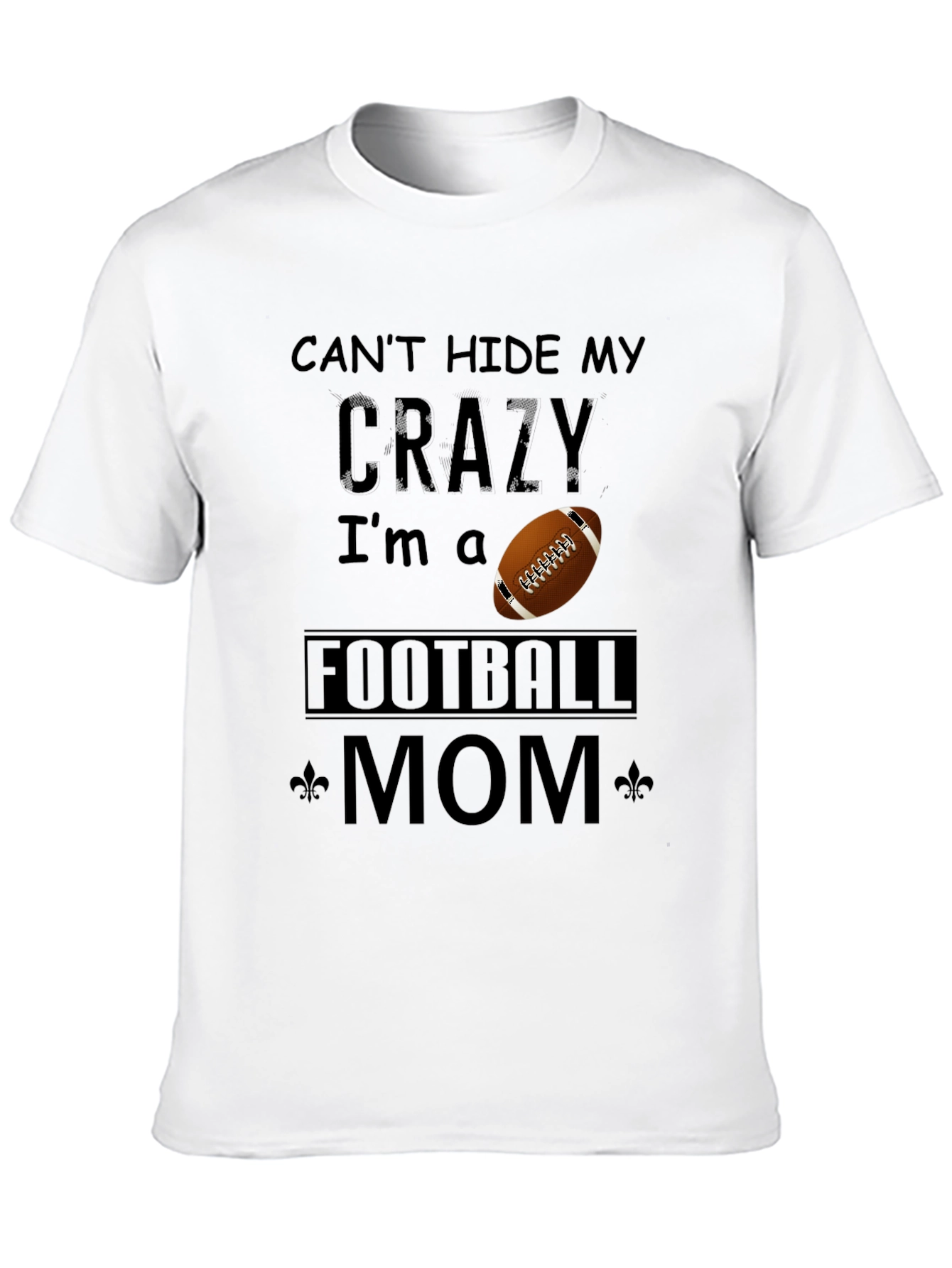 Crazy Football Mom T-Shirt