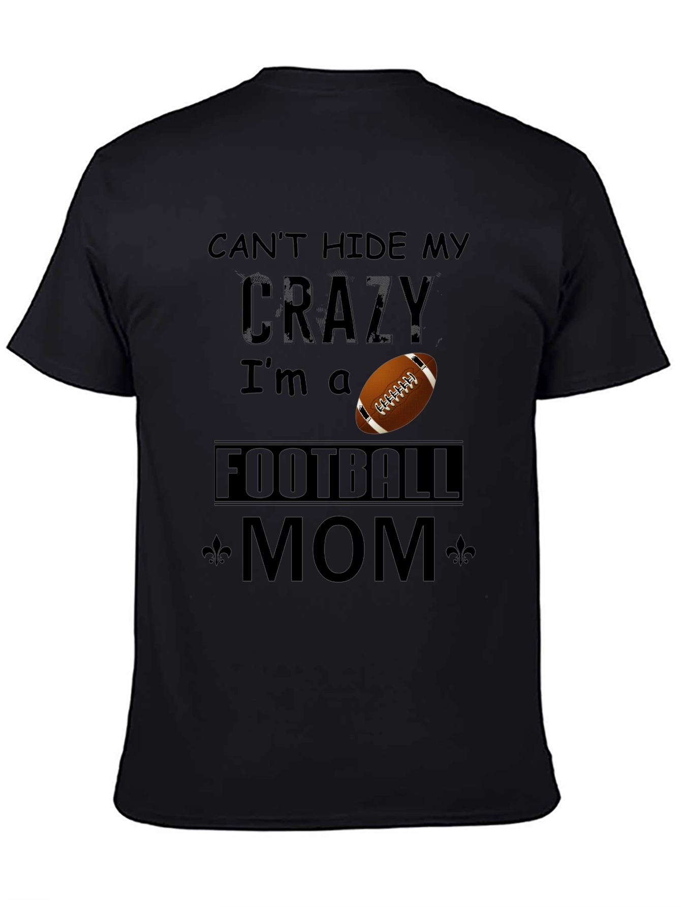 Crazy Football Mom T-Shirt