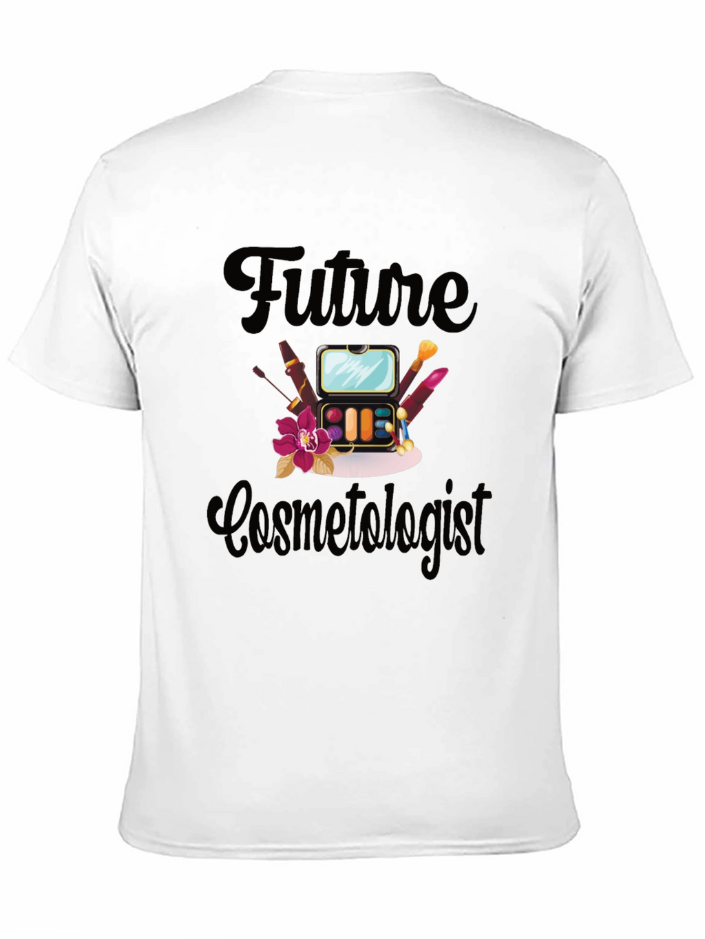 Future Cosmetologist T-Shirt Makeup Artist Gift