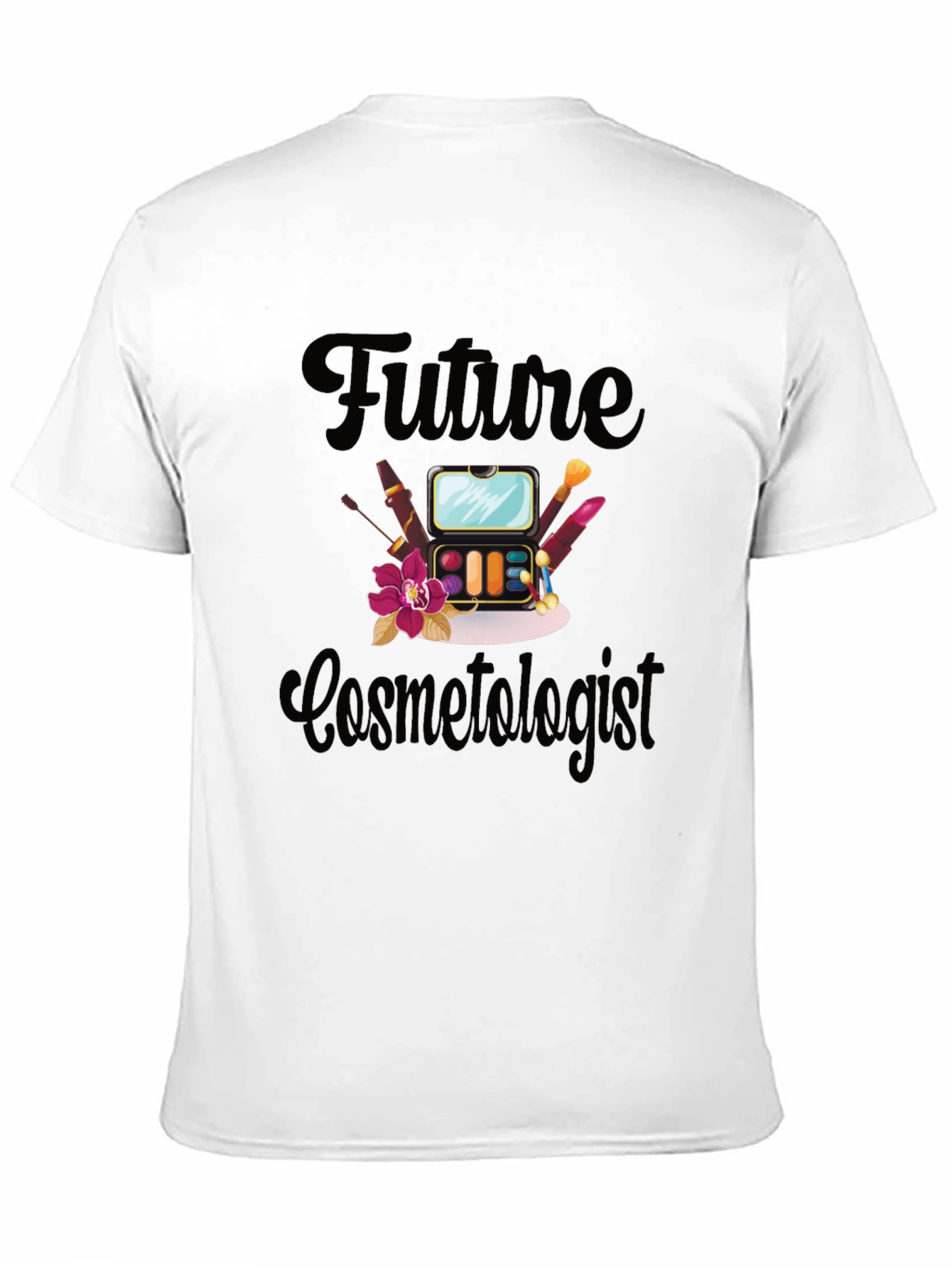 Future Cosmetologist T-Shirt Makeup Artist Gift