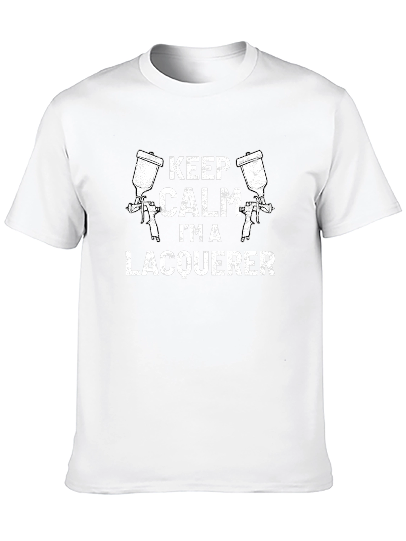 Keep Calm Im a Lacquerer T-Shirt