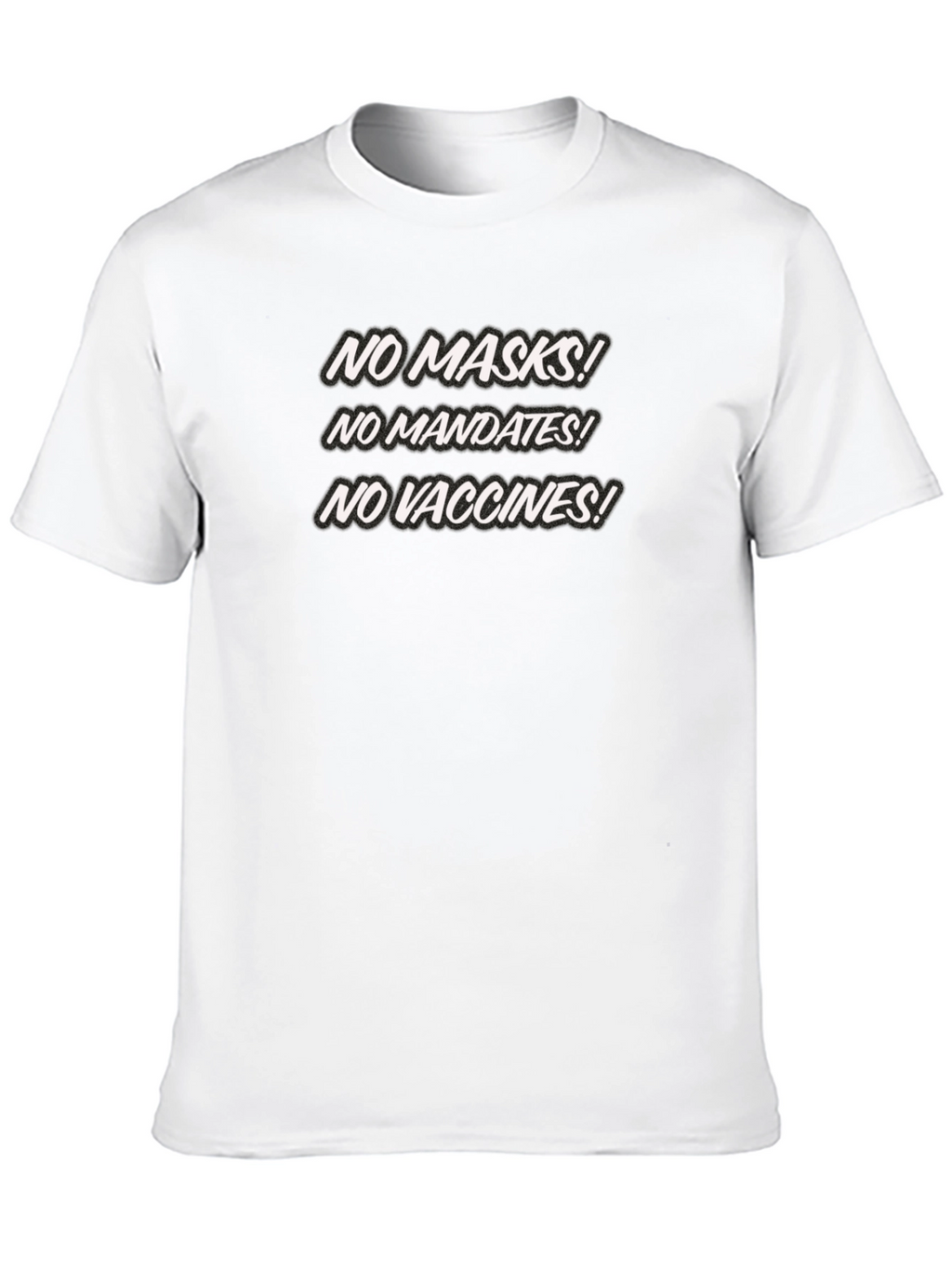 No Masks Mandates Vaccines Black T-Shirt