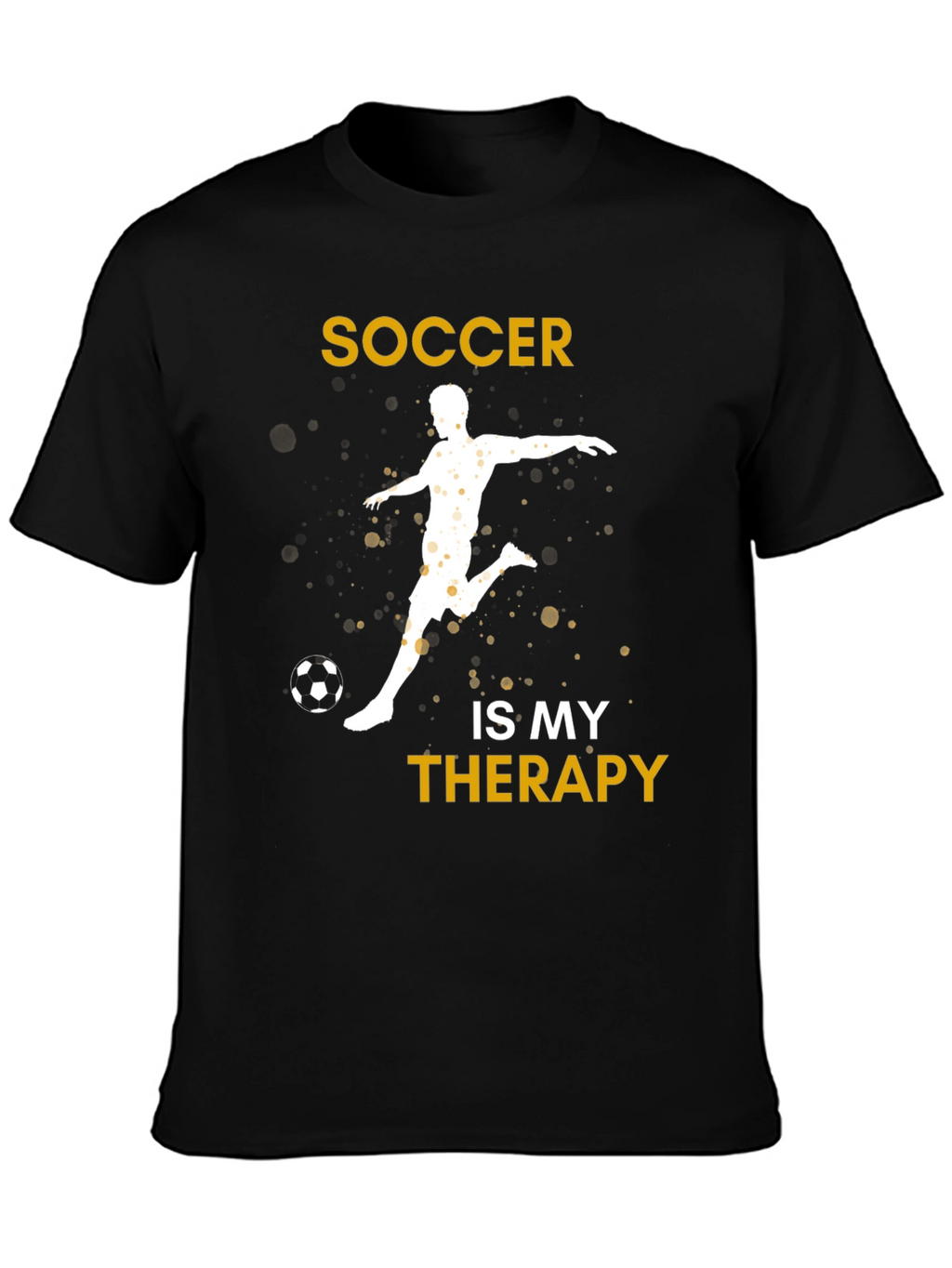 Soccer Is My Therapy Graphic T-Shirt