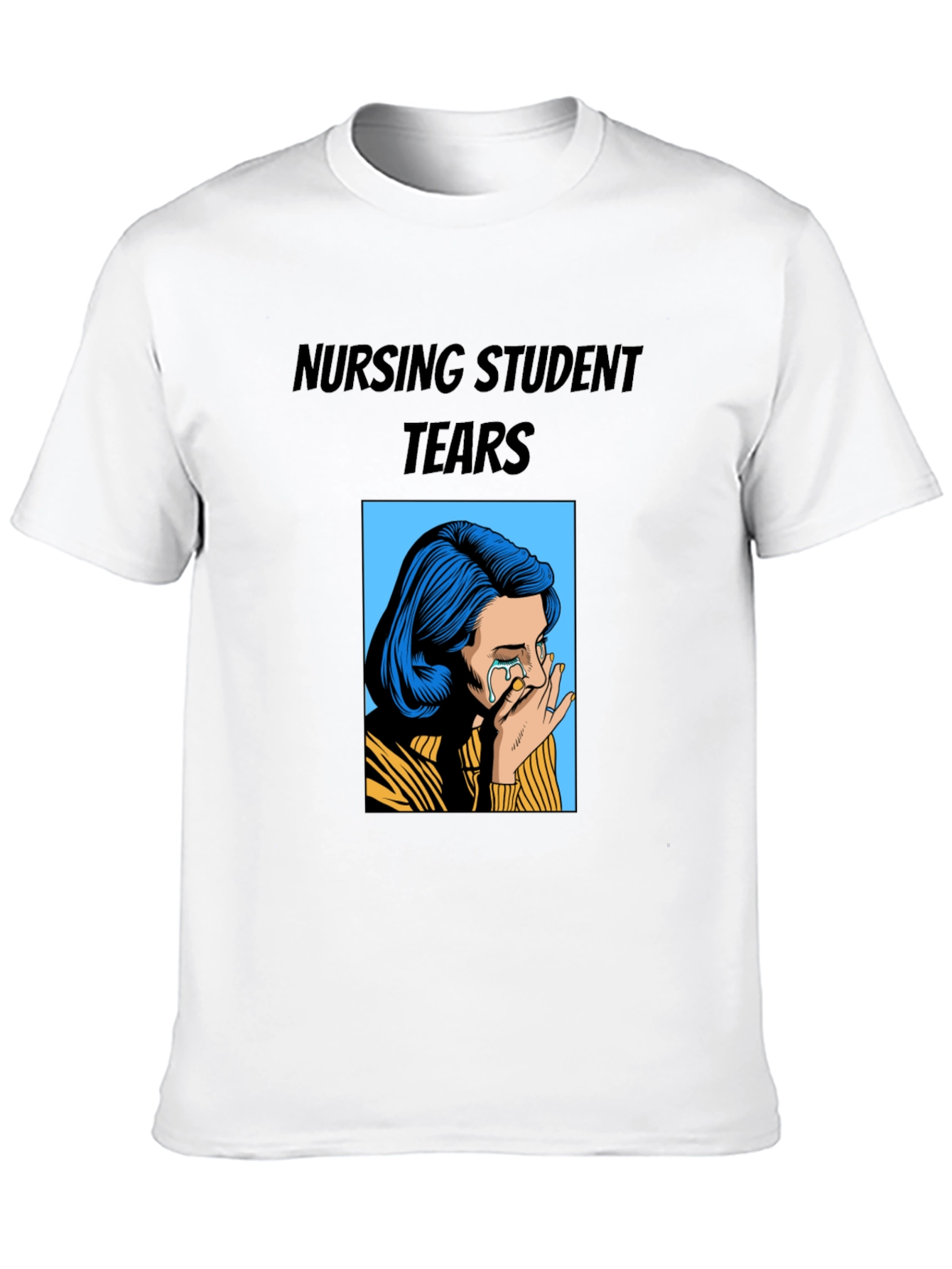 Nursing Student Tears Graphic T-Shirt