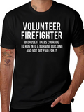 Volunteer Firefighter Courage Graphic Tee