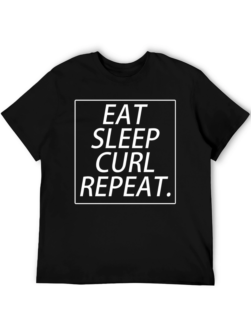 Eat Sleep Curl Repeat T-Shirt
