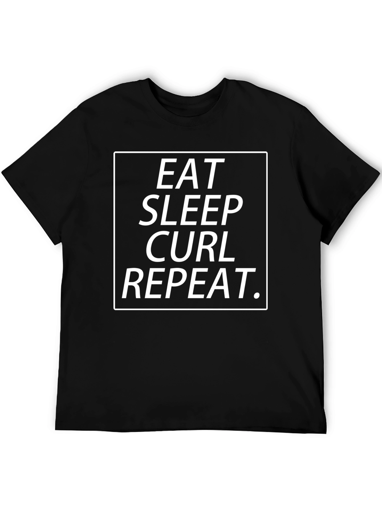 Eat Sleep Curl Repeat T-Shirt