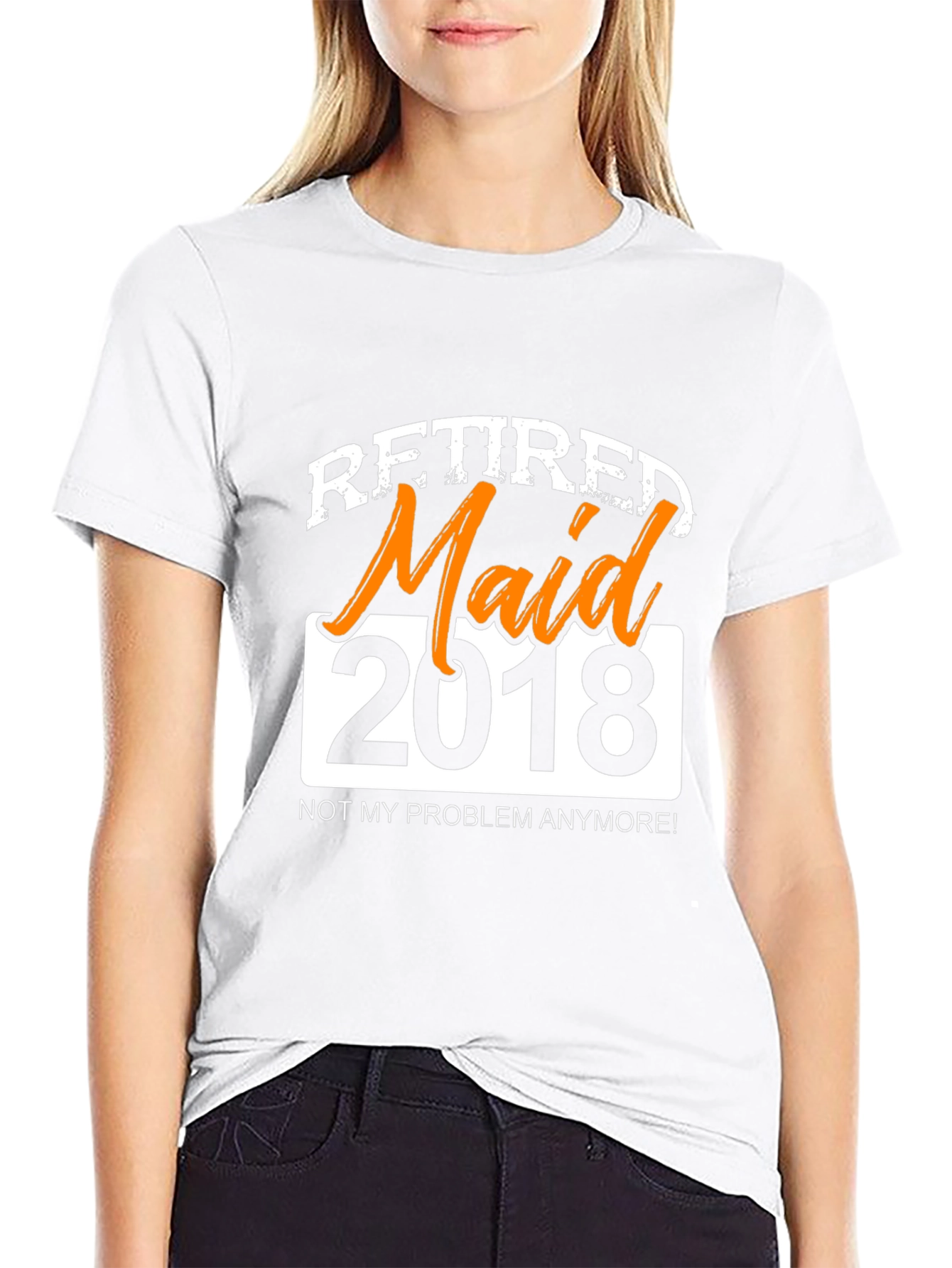 Retired Maid 2018 Graphic T-Shirt - Novelty Retirement Gift