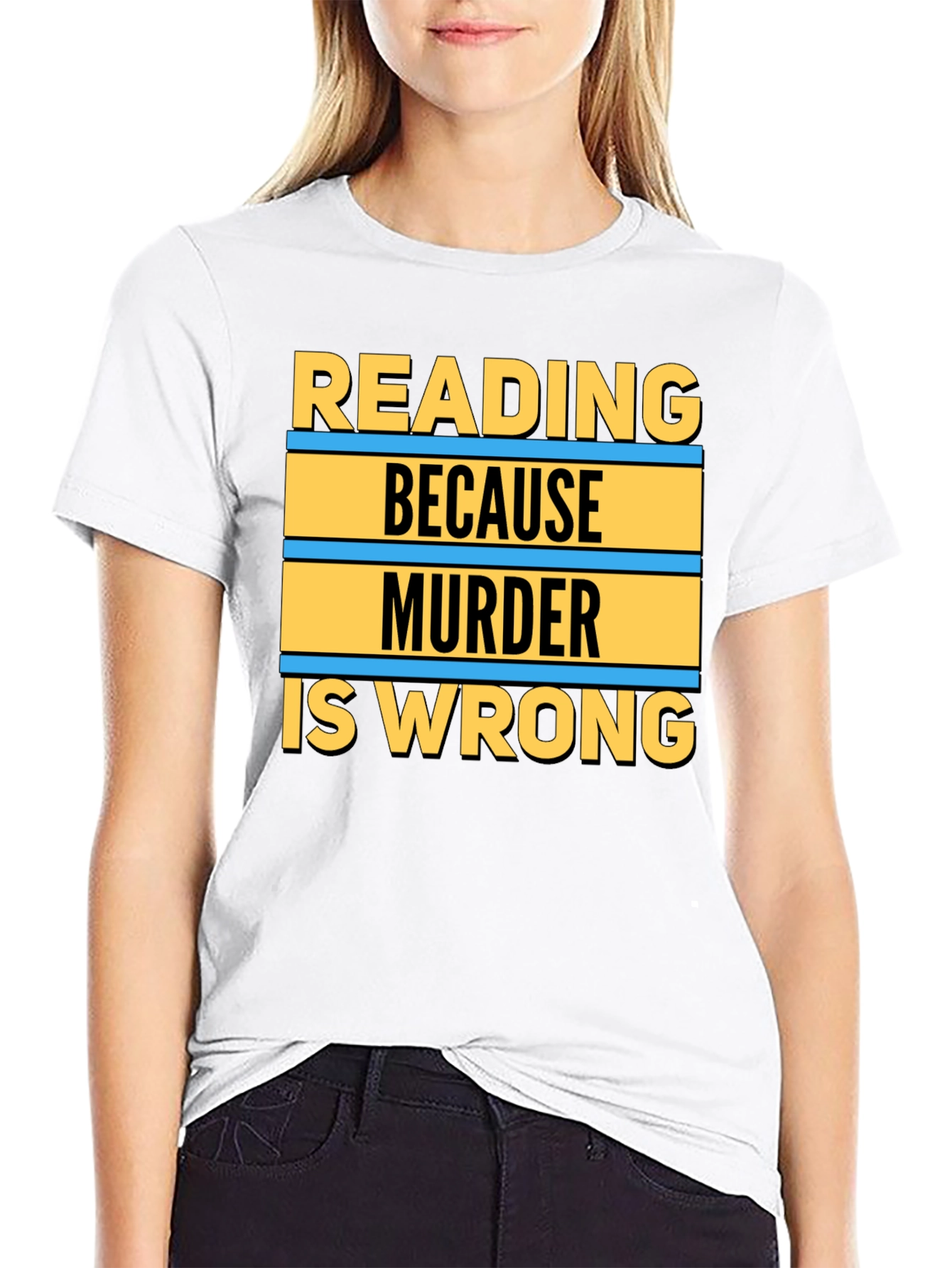 Reading Because Murder Is Wrong Graphic Tee