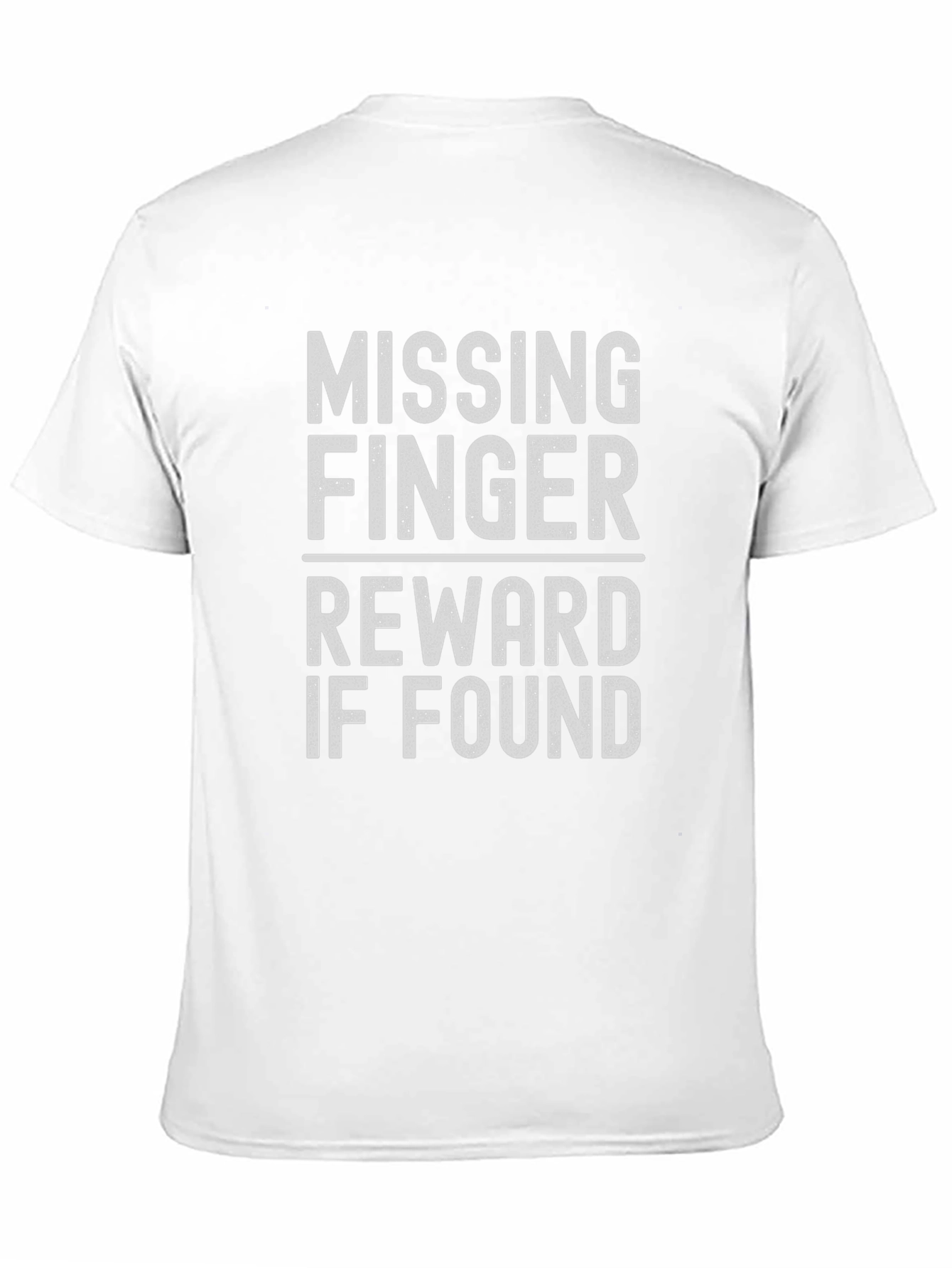 Missing Finger Reward T-Shirt - Funny Novelty Tee