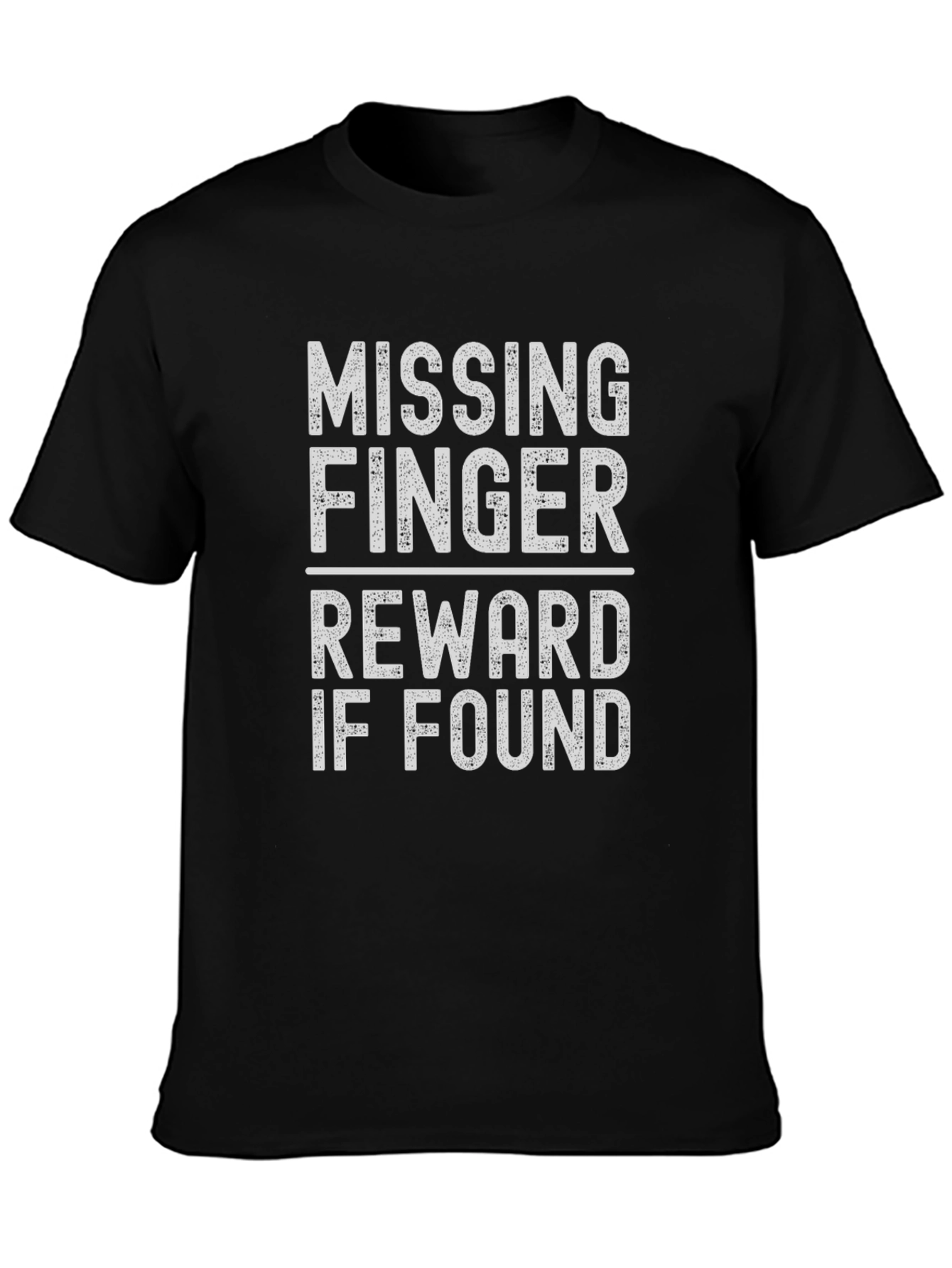 Missing Finger Reward T-Shirt - Funny Novelty Tee