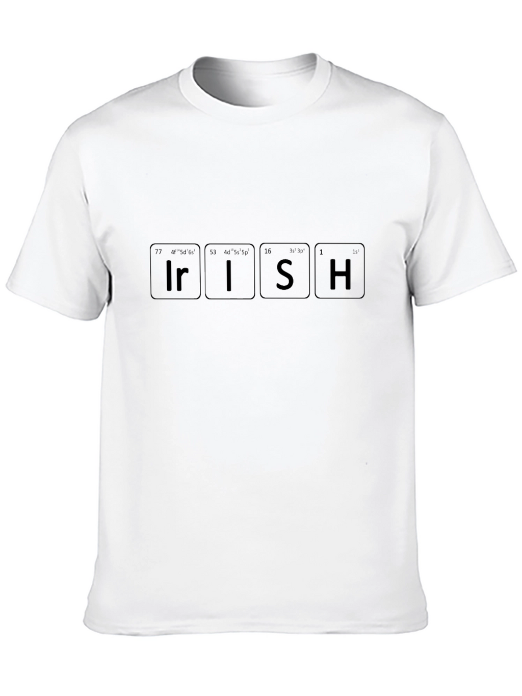 Irish Periodic Table Elements Graphic T-Shirt