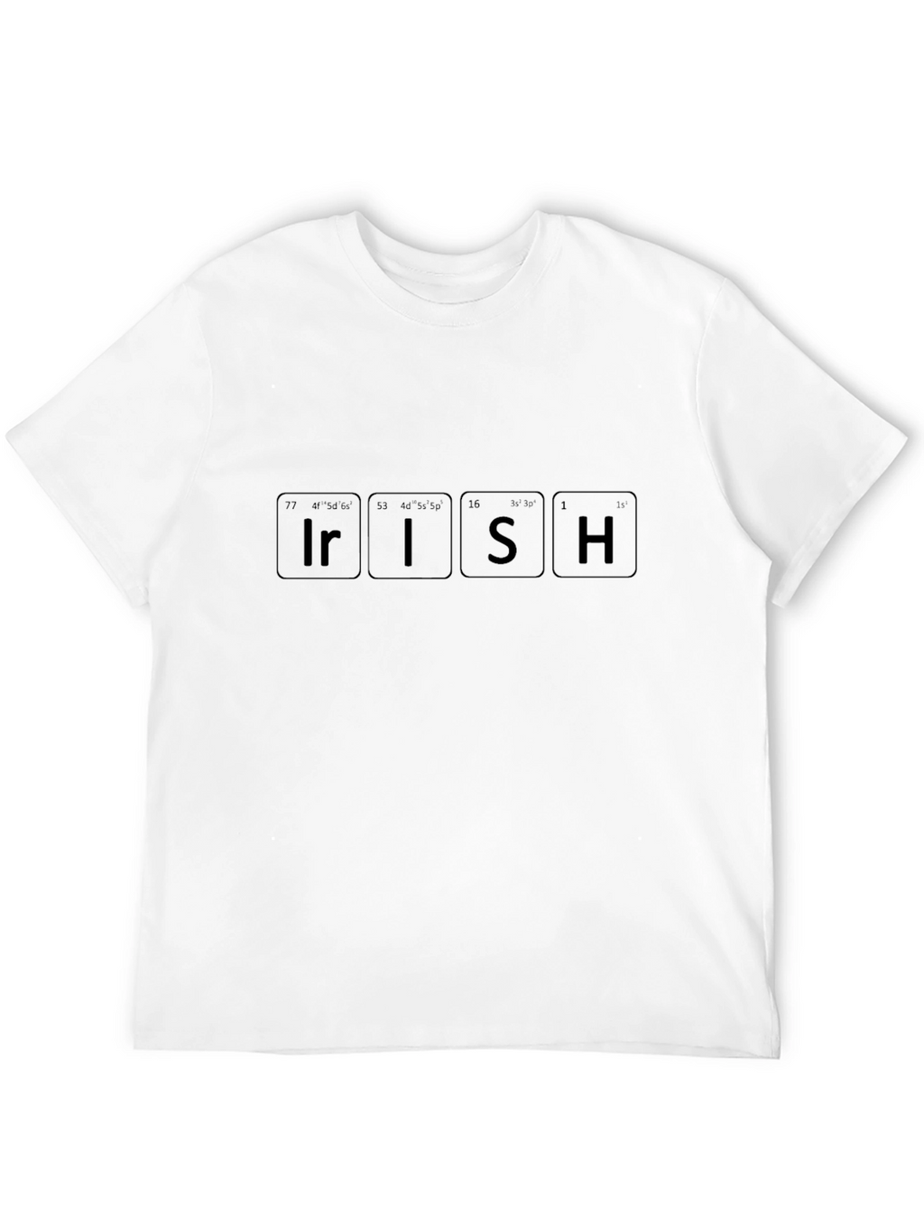 Irish Periodic Table Elements Graphic T-Shirt