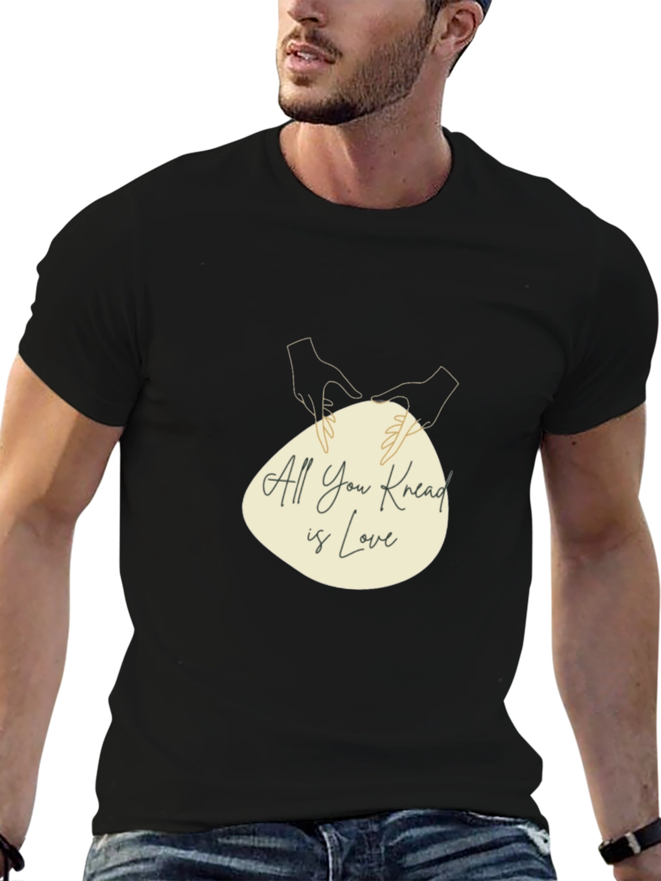 All You Knead is Love T-Shirt