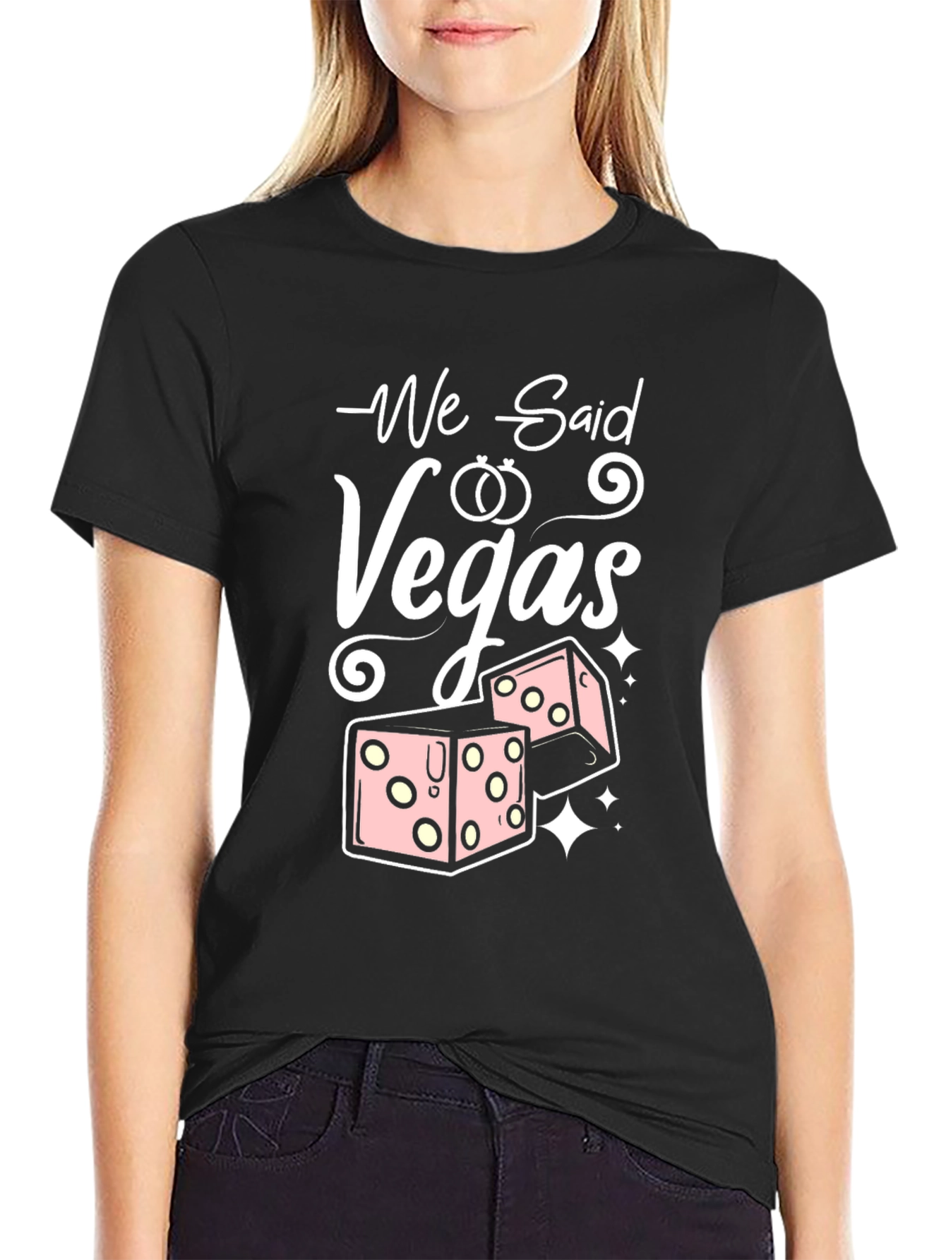 We Said Vegas T-Shirt - Wedding Bachelorette