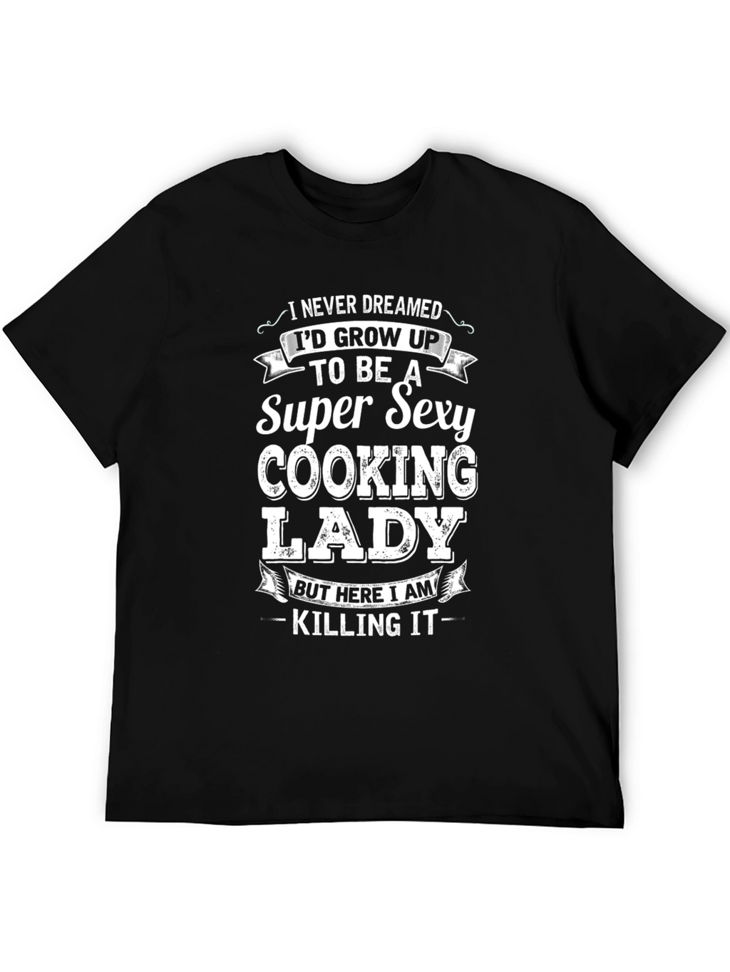 Super Sexy Cooking Lady T-Shirt - Novelty Graphic Tee