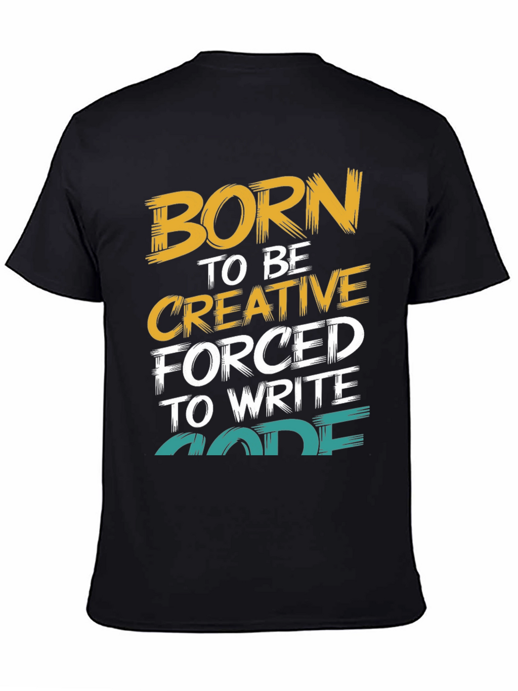 Born to Be Creative Code T-Shirt