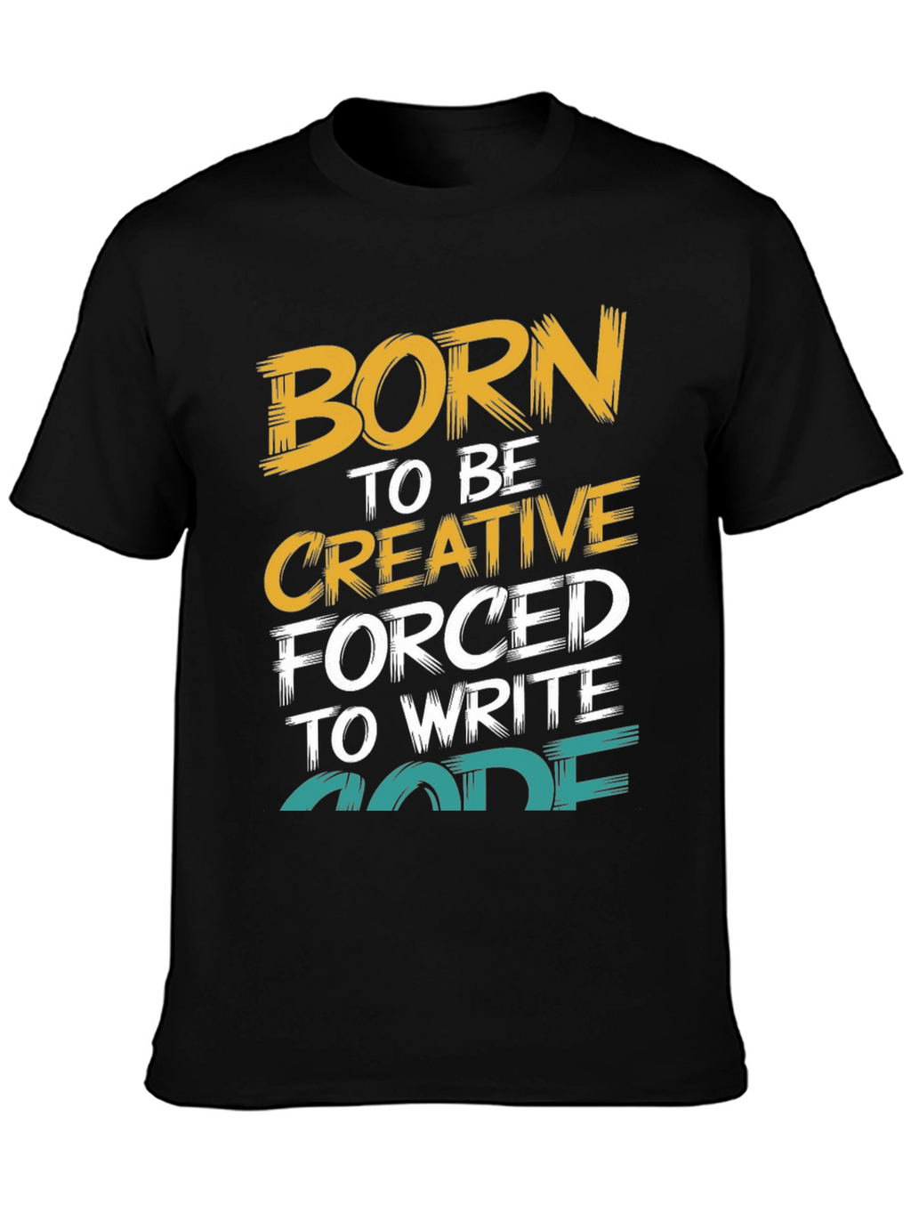 Born to Be Creative Code T-Shirt