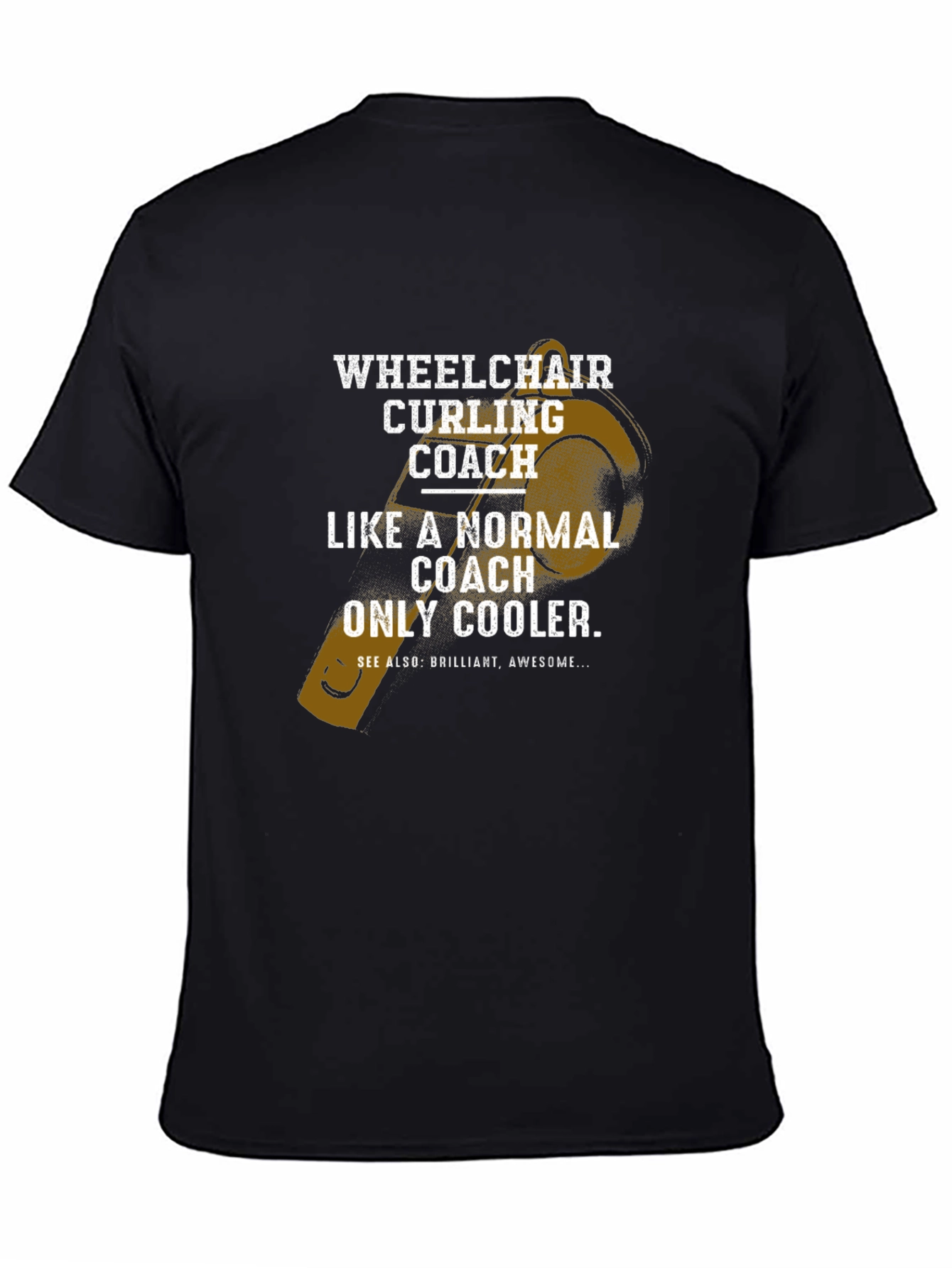 Wheelchair Curling Coach T-Shirt - Cool Coach Design