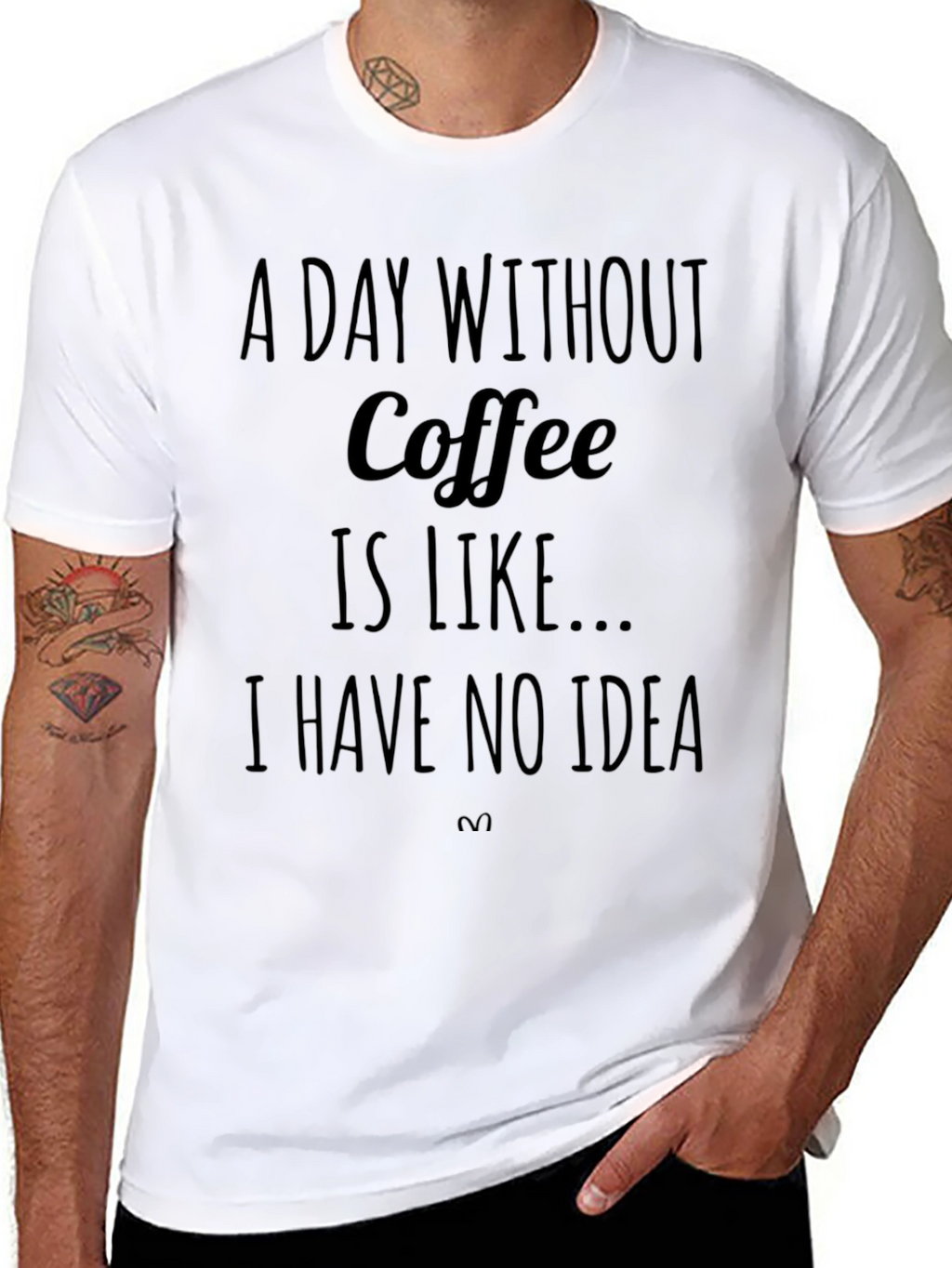 Coffee Lover T-Shirt: A Day Without Coffee