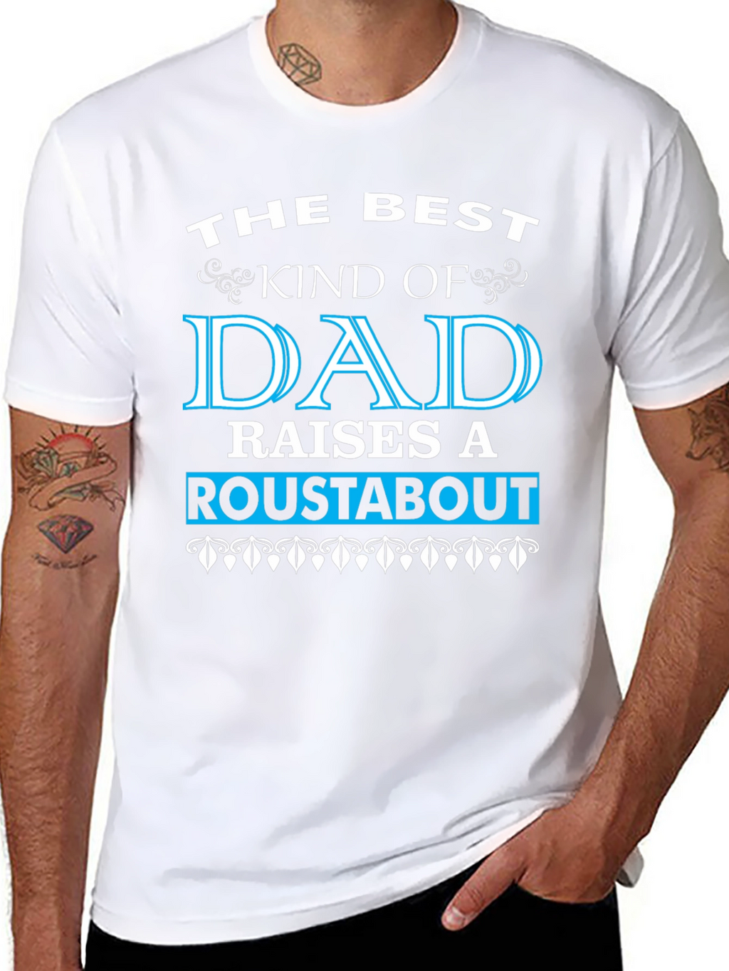 Best Dad Roustabout T-Shirt