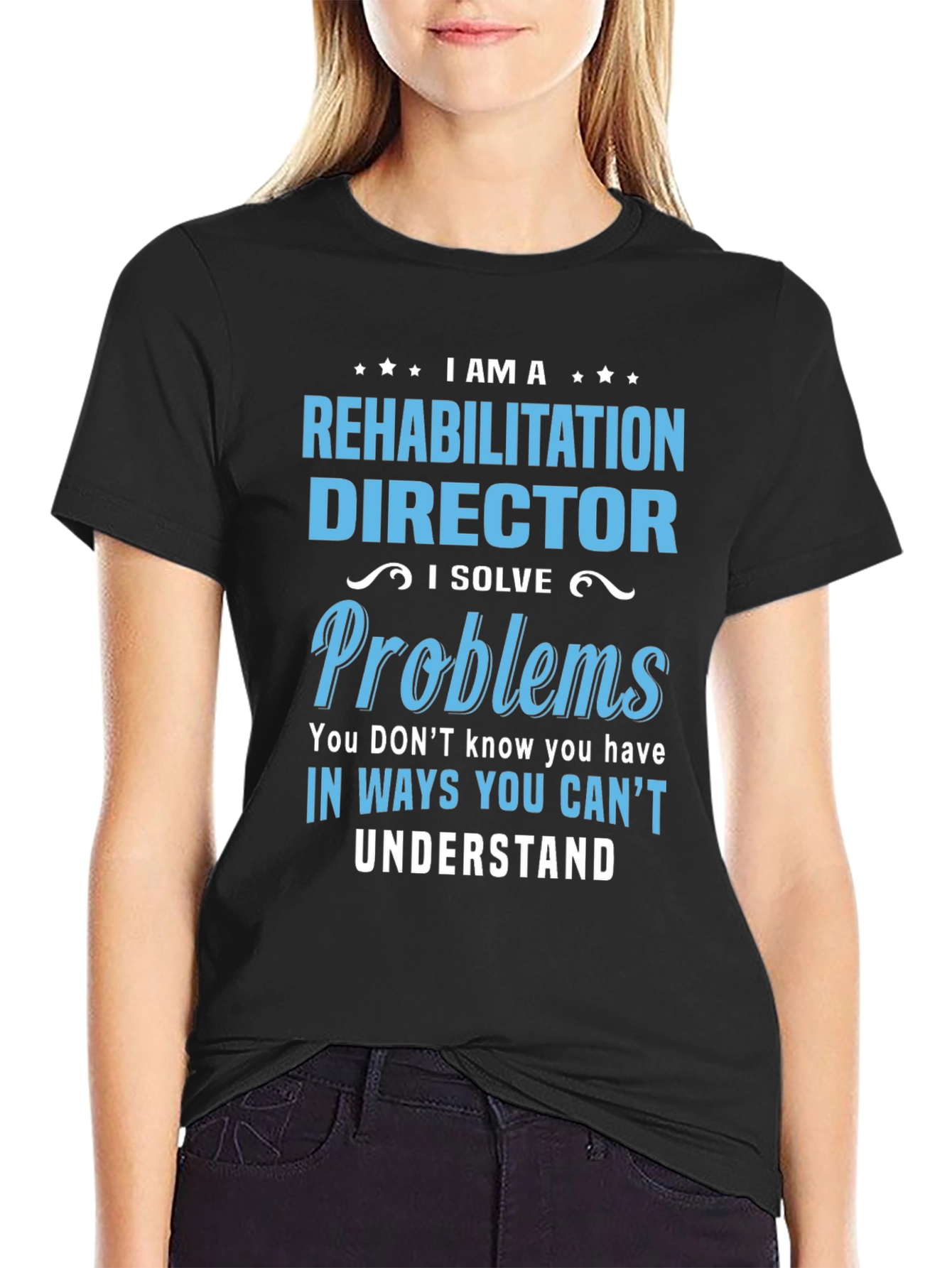 Rehabilitation Director T-Shirt