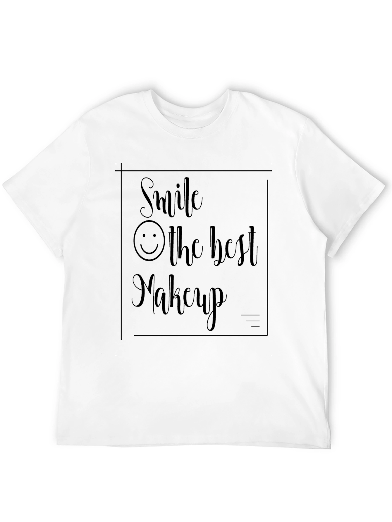 Smile: Best Makeup Tee - Unisex Style