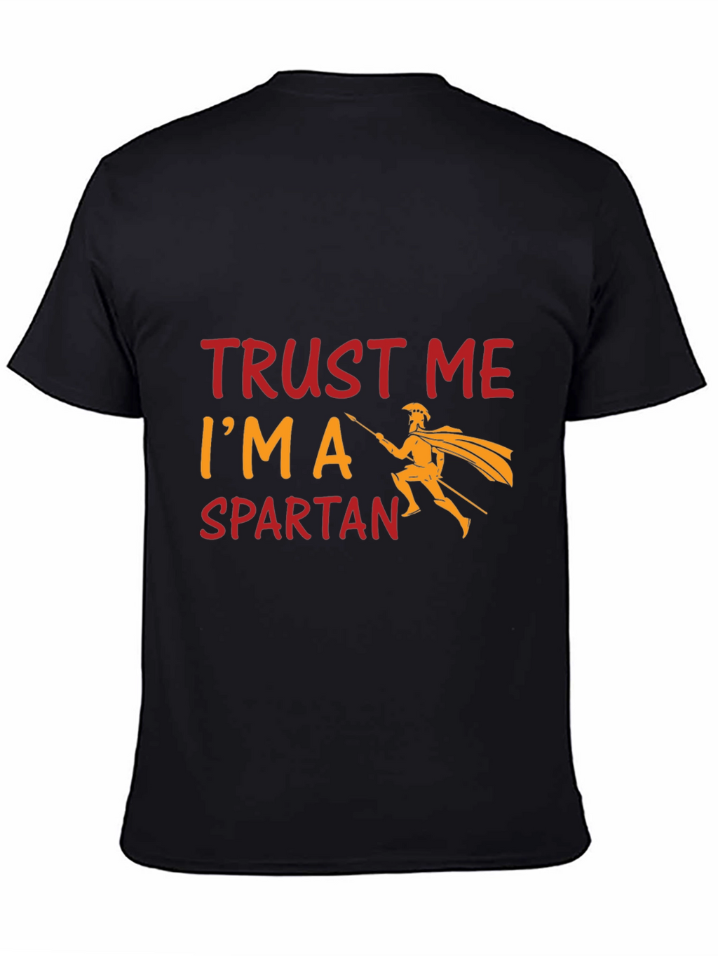 Trust Me Im a Spartan Black T-Shirt