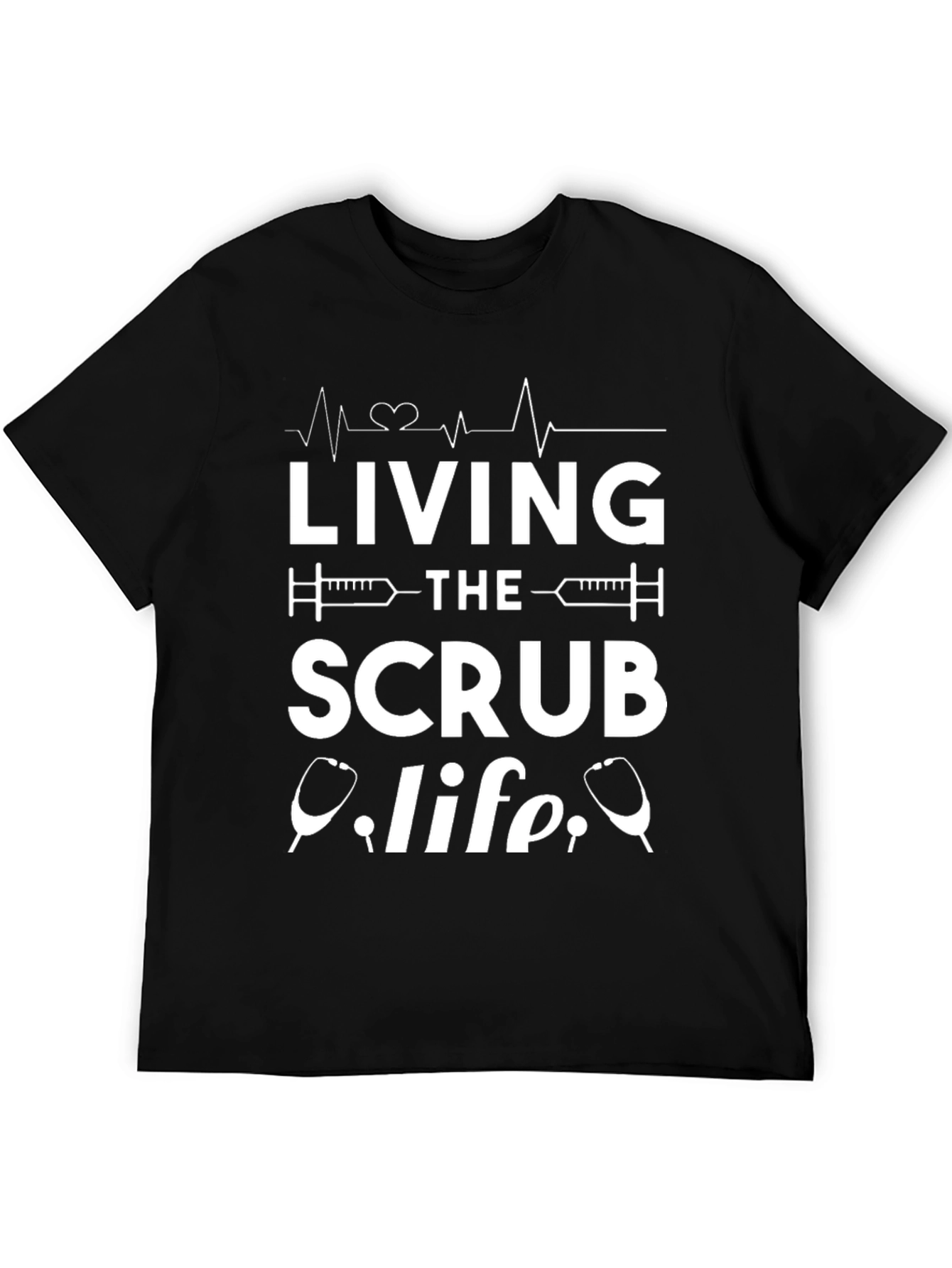 Living the Scrub Life T-Shirt - Medical Professional Apparel